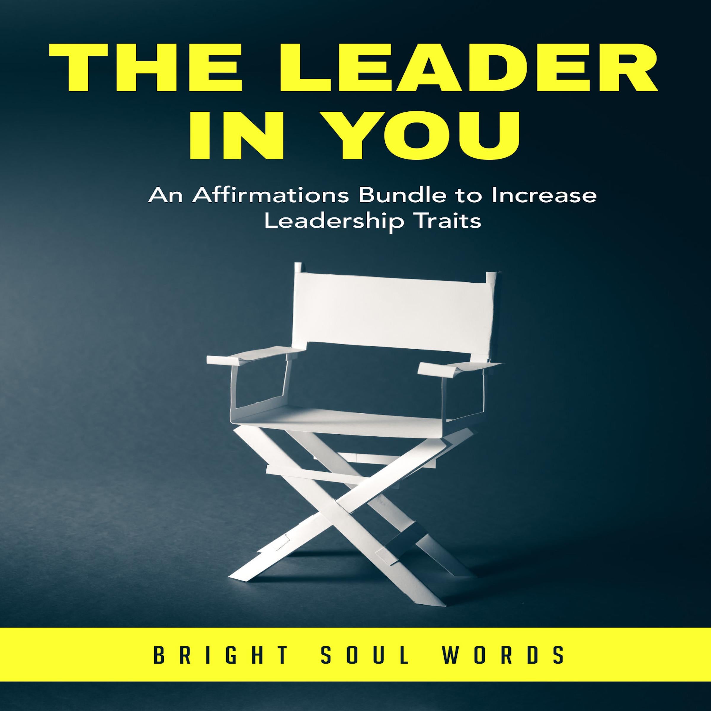 The Leader in You