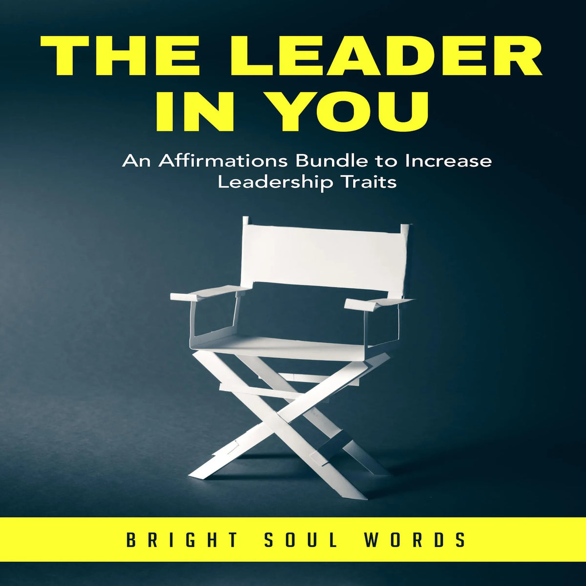 The Leader in You