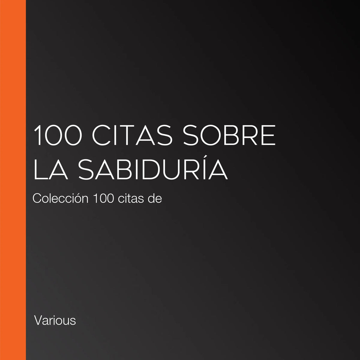 100 citas sobre la sabiduría