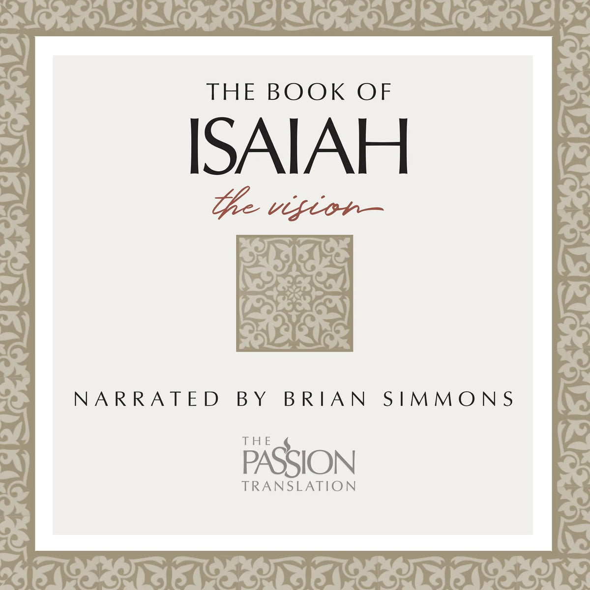 Book of Isaiah (TPT, The - The Passion Translation)