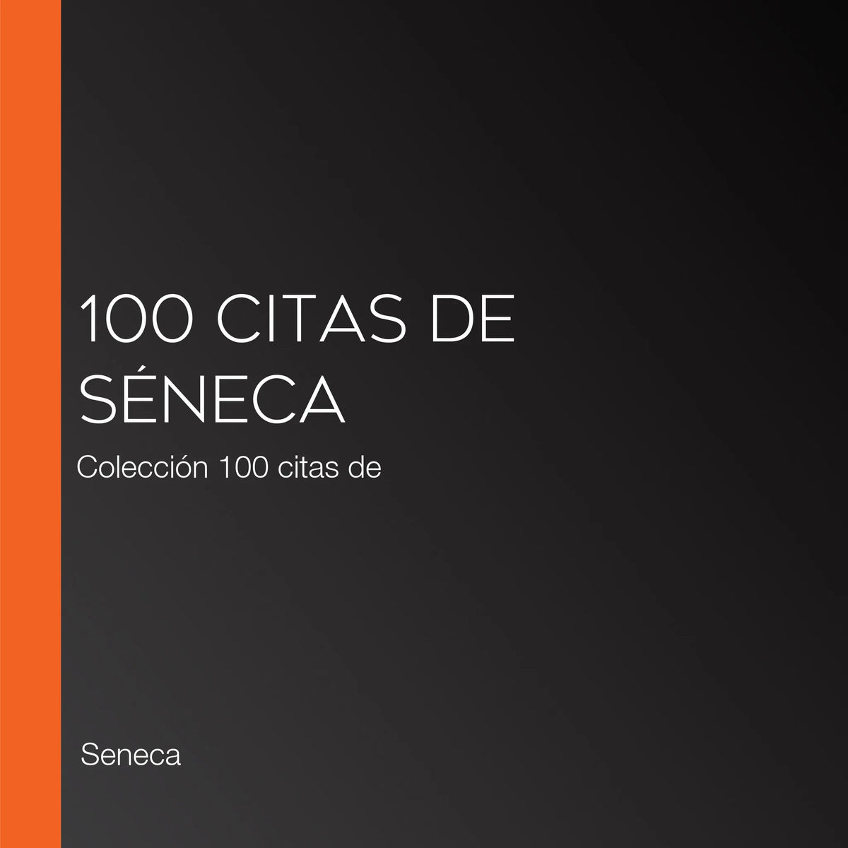 100 citas de Séneca