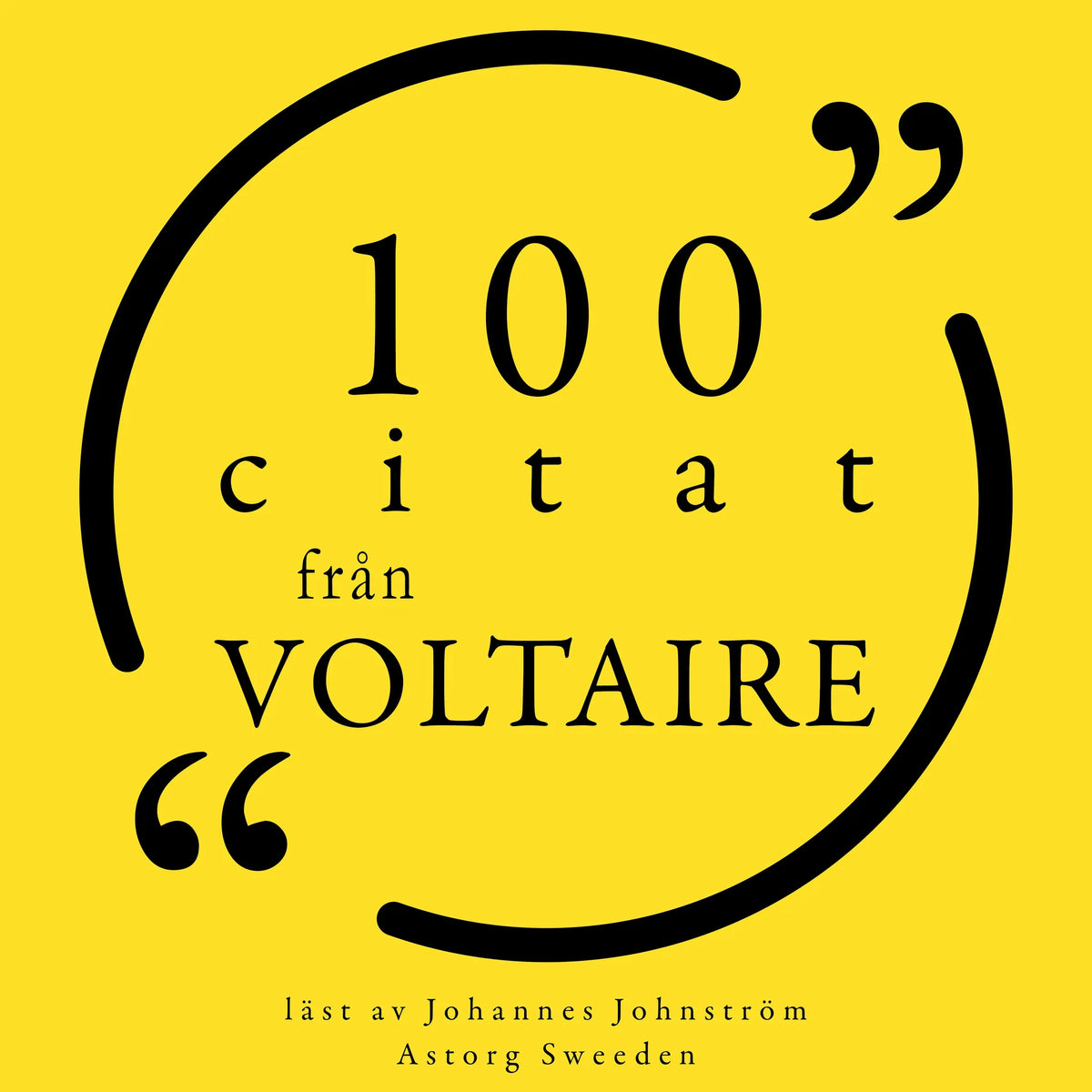100 citat från Voltaire