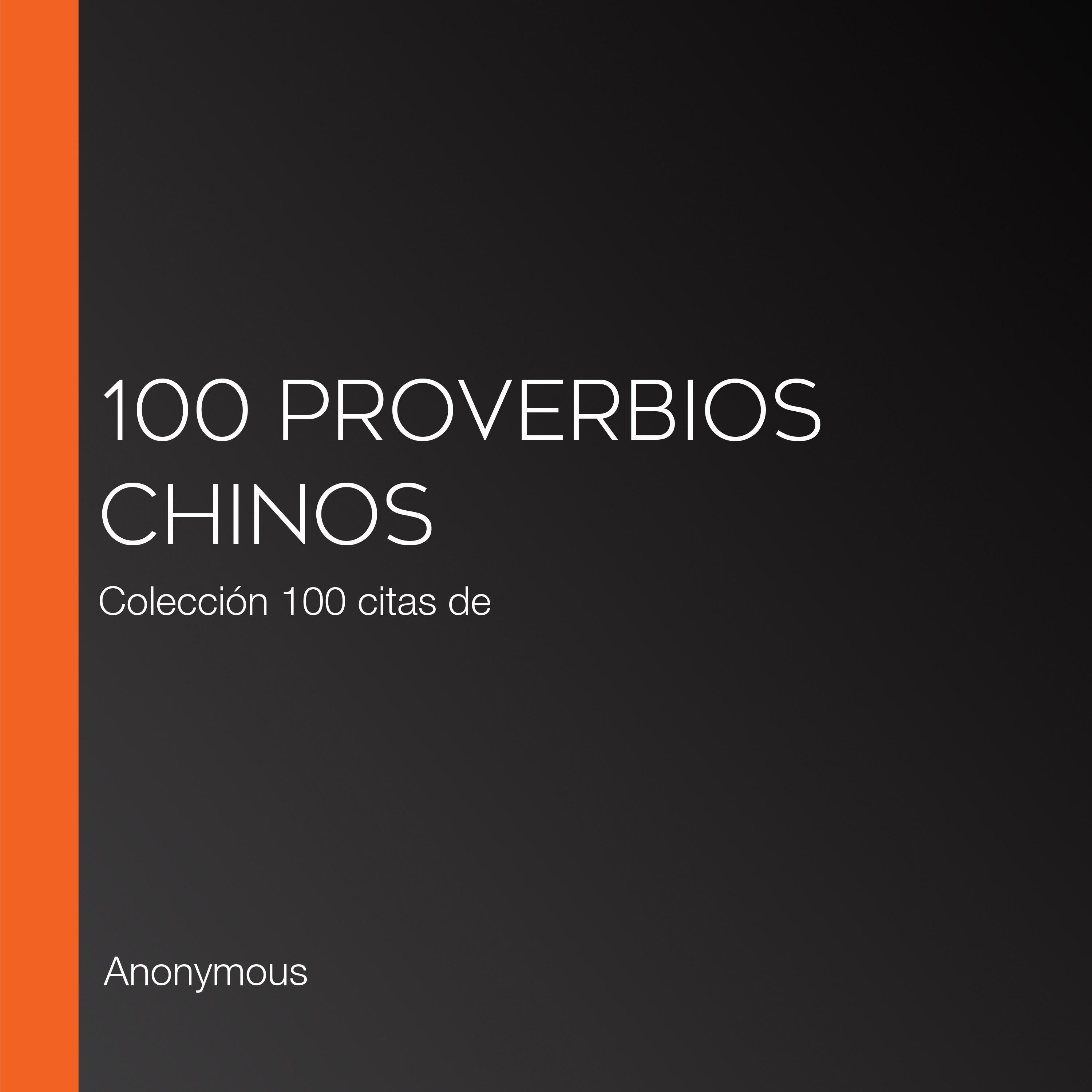 100 Proverbios chinos