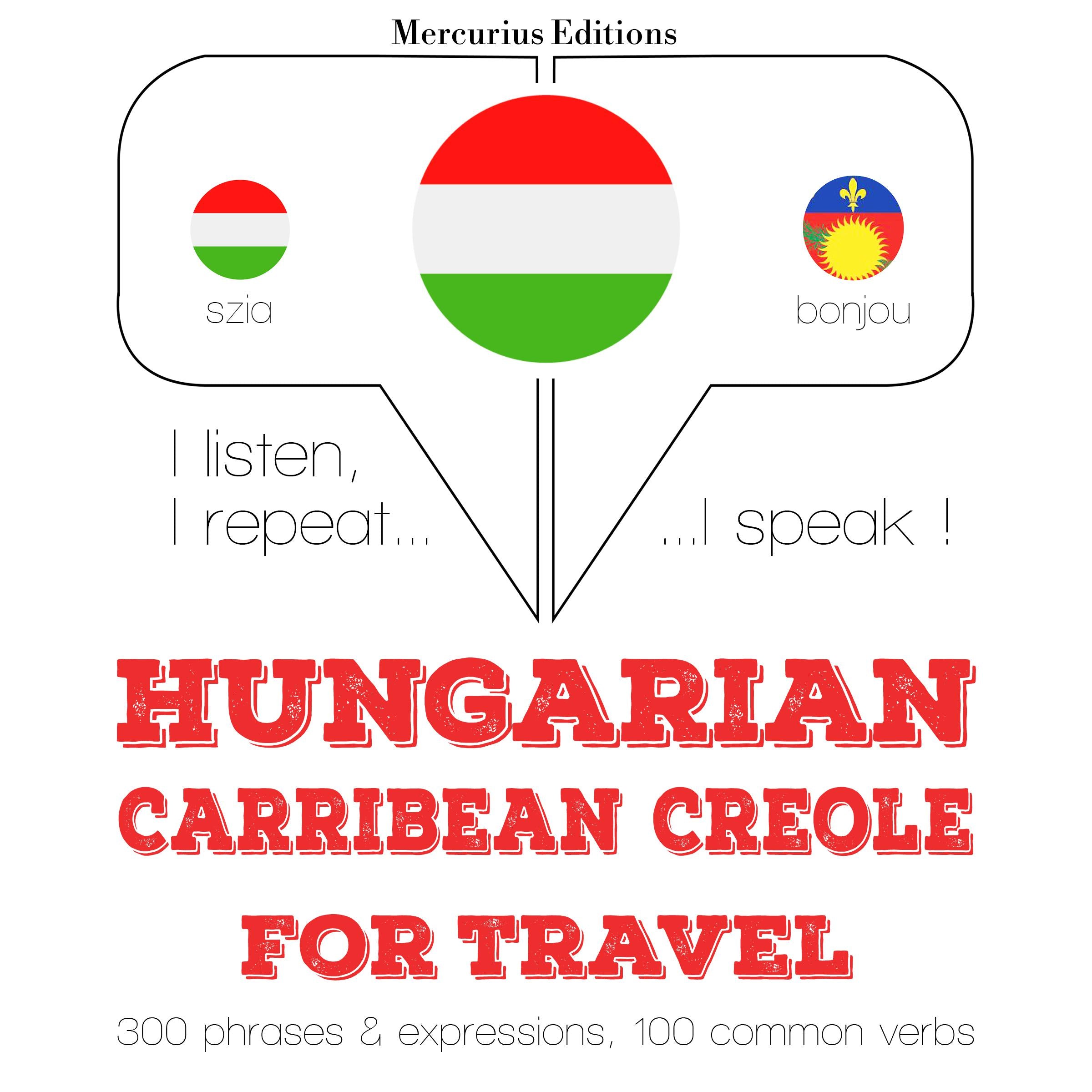 Magyar - karibi kreol: Utazáshoz
