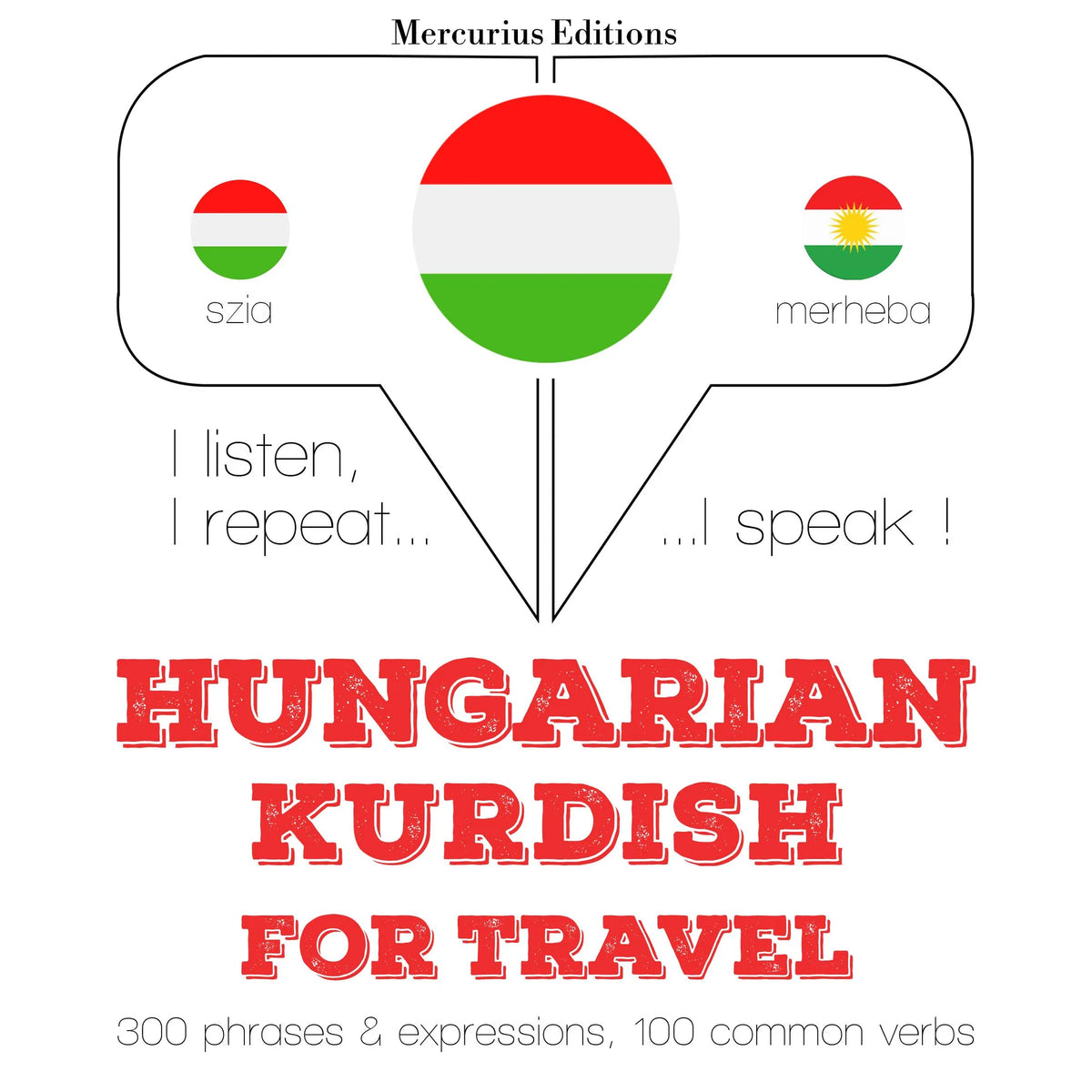 Magyar - kurd: utazáshoz