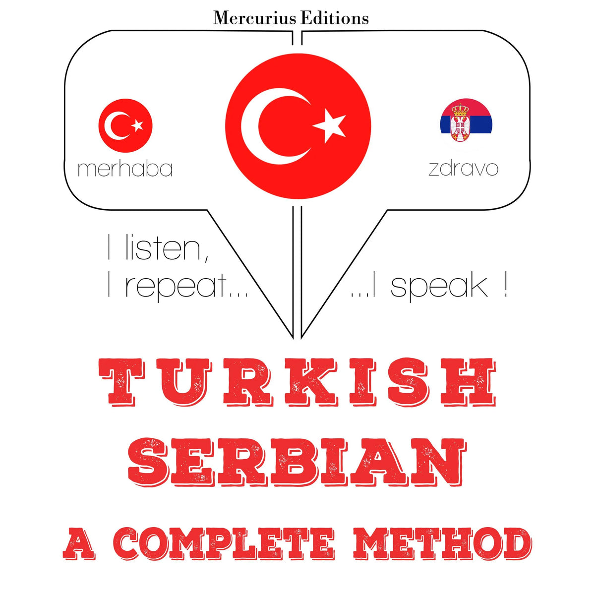 Türkçe - Sırpça: eksiksiz bir yöntem