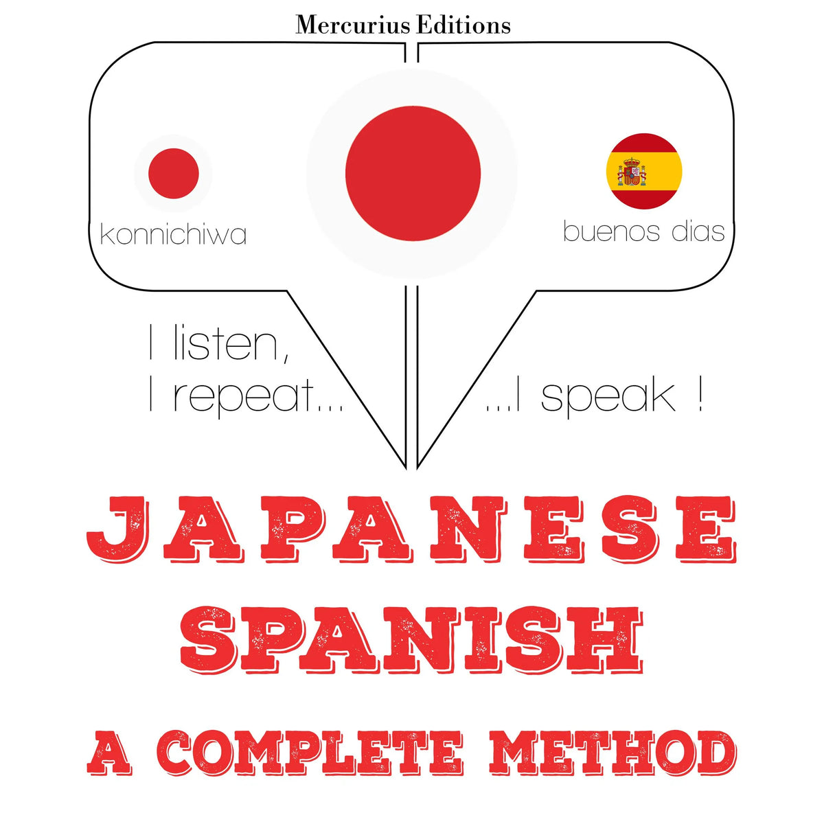 私はスペイン語を勉強しています