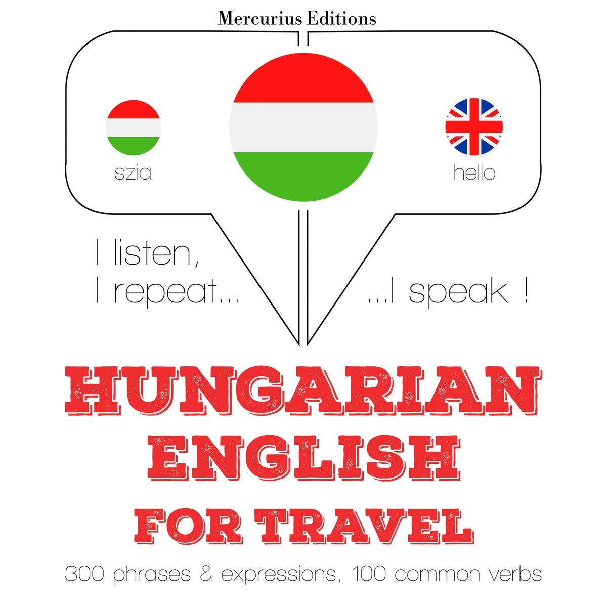 Magyar - angol: utazáshoz