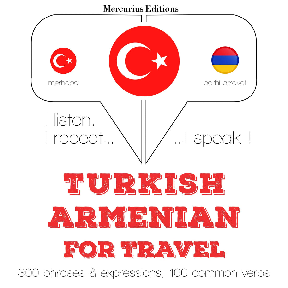 Türkçe - Ermenice: Seyahat için