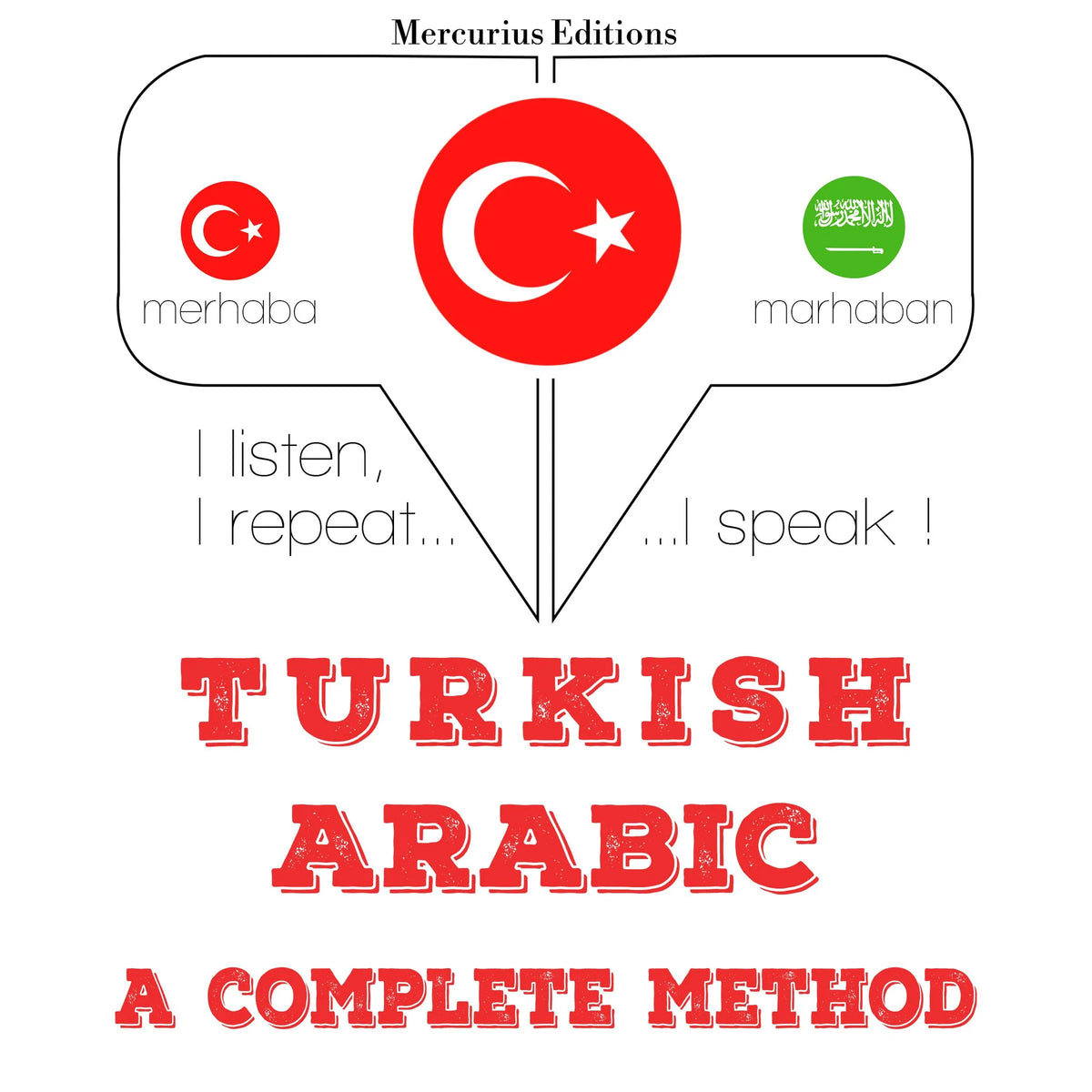 Türkçe - Arapça: eksiksiz bir yöntem