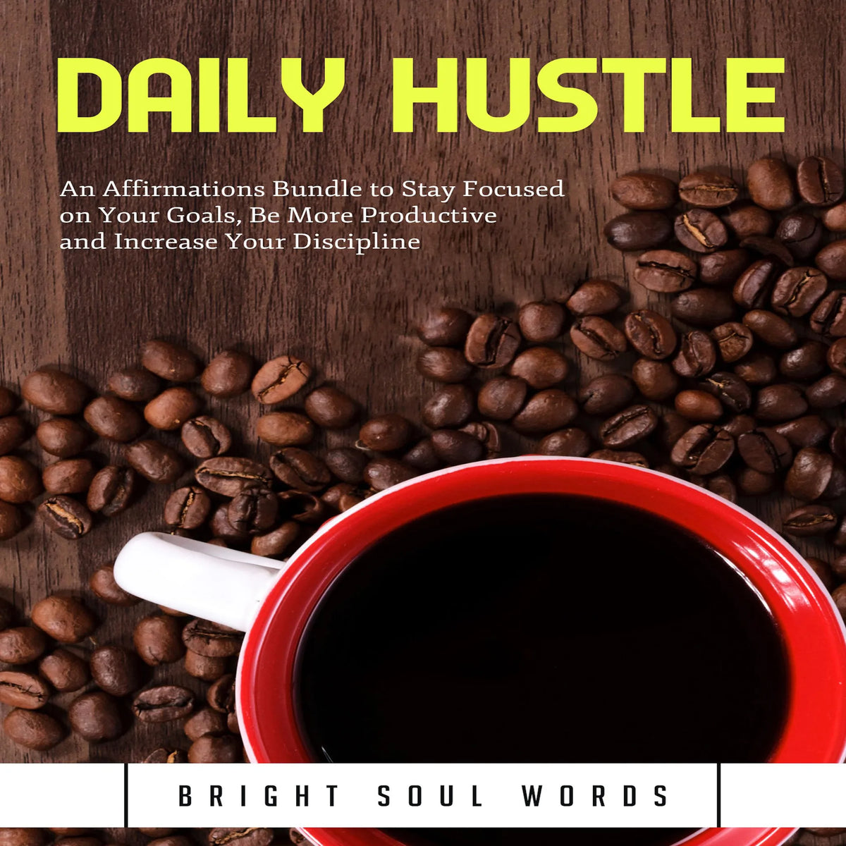 Daily Hustle