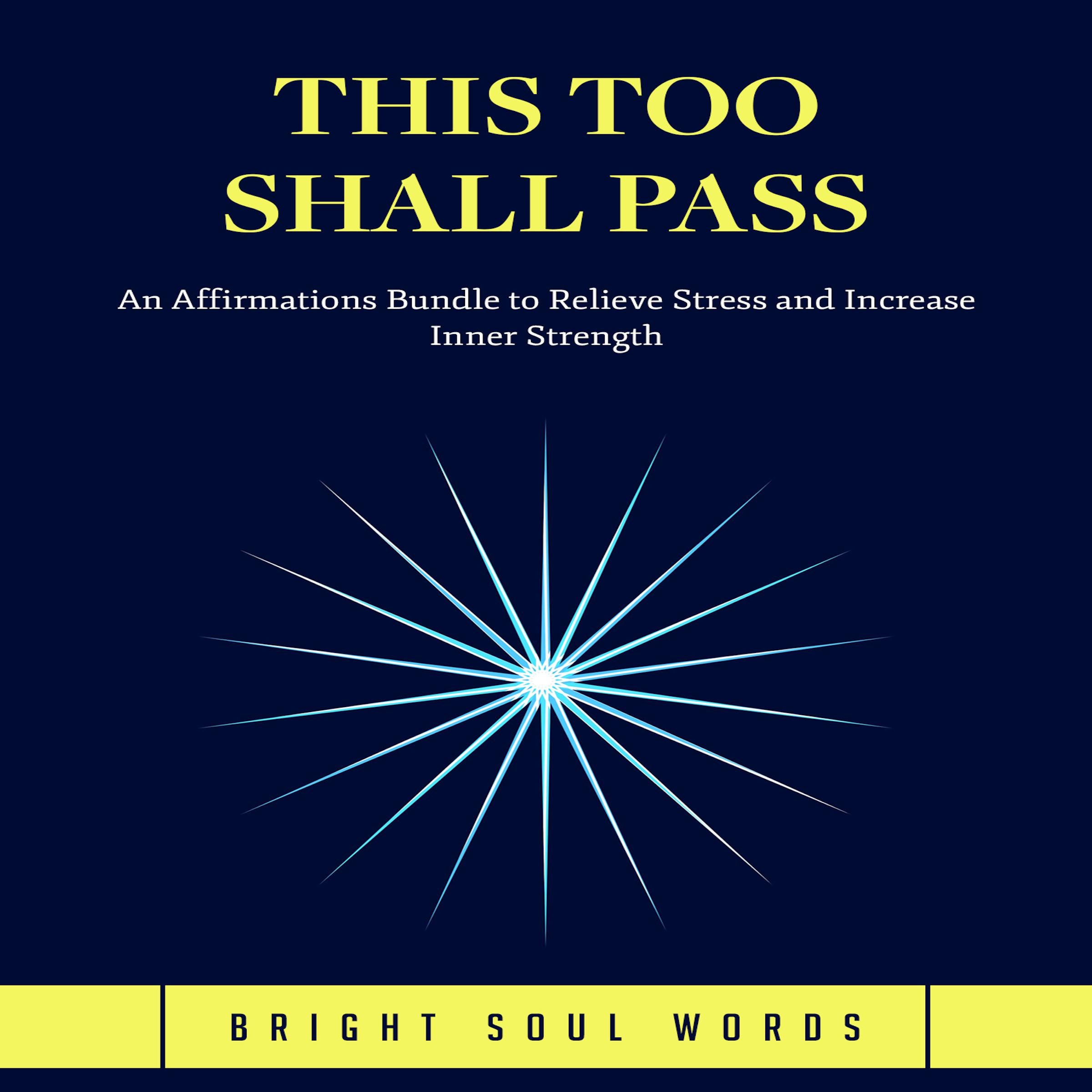 This Too Shall Pass