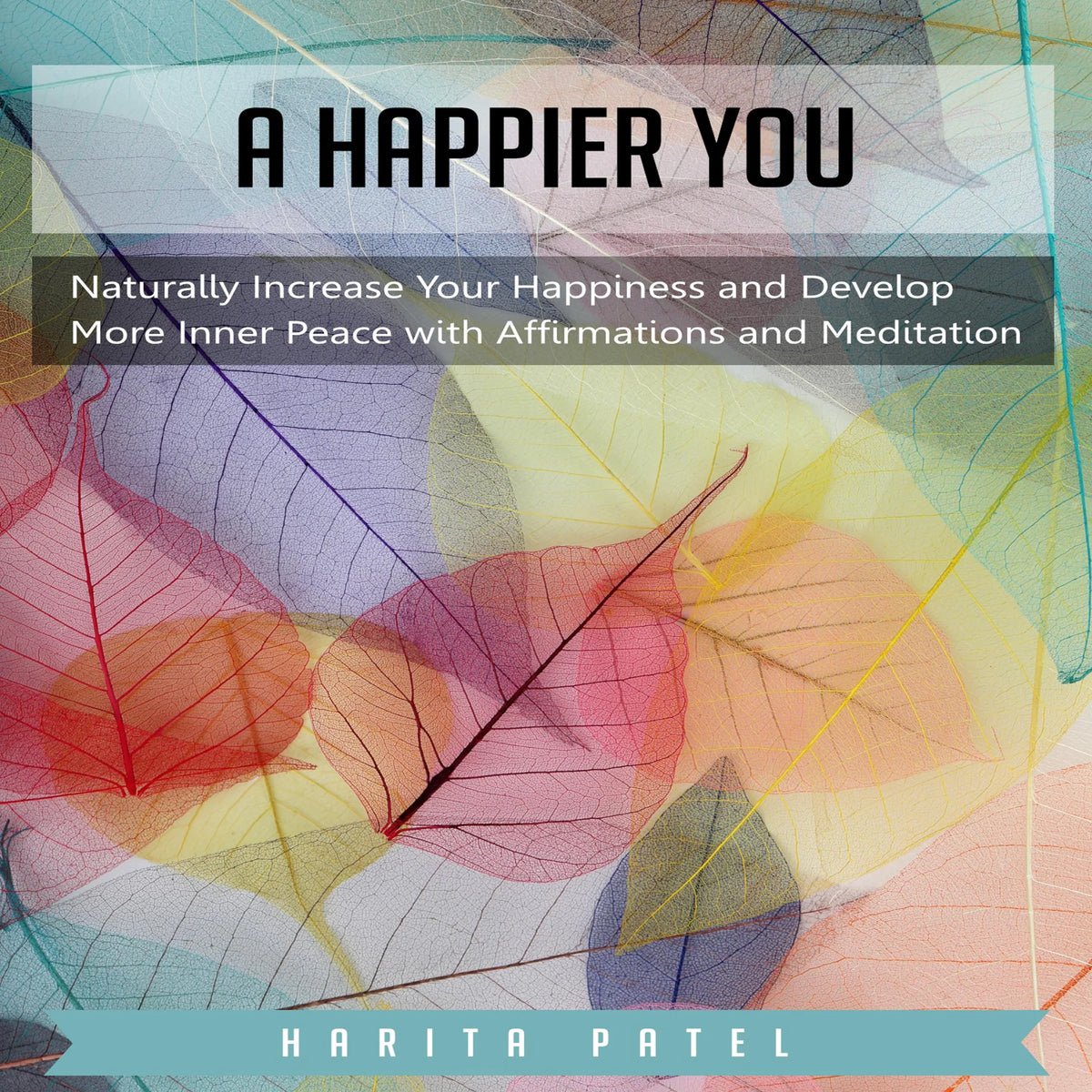 A Happier You