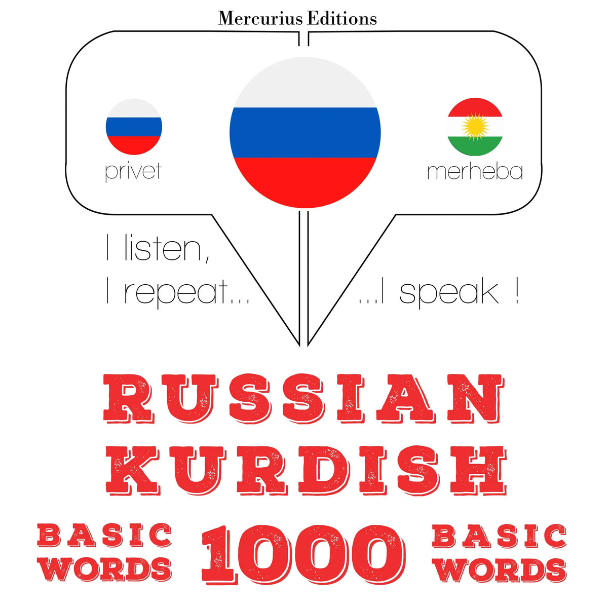 Русские - курдские: 1000 основных слов
