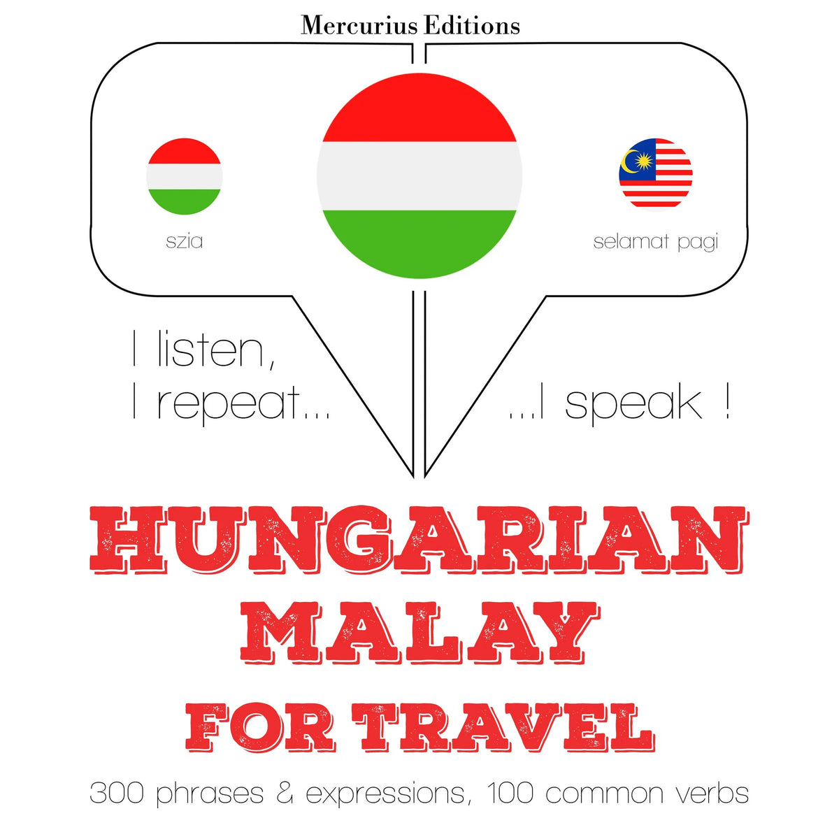 Magyar - maláj: utazáshoz
