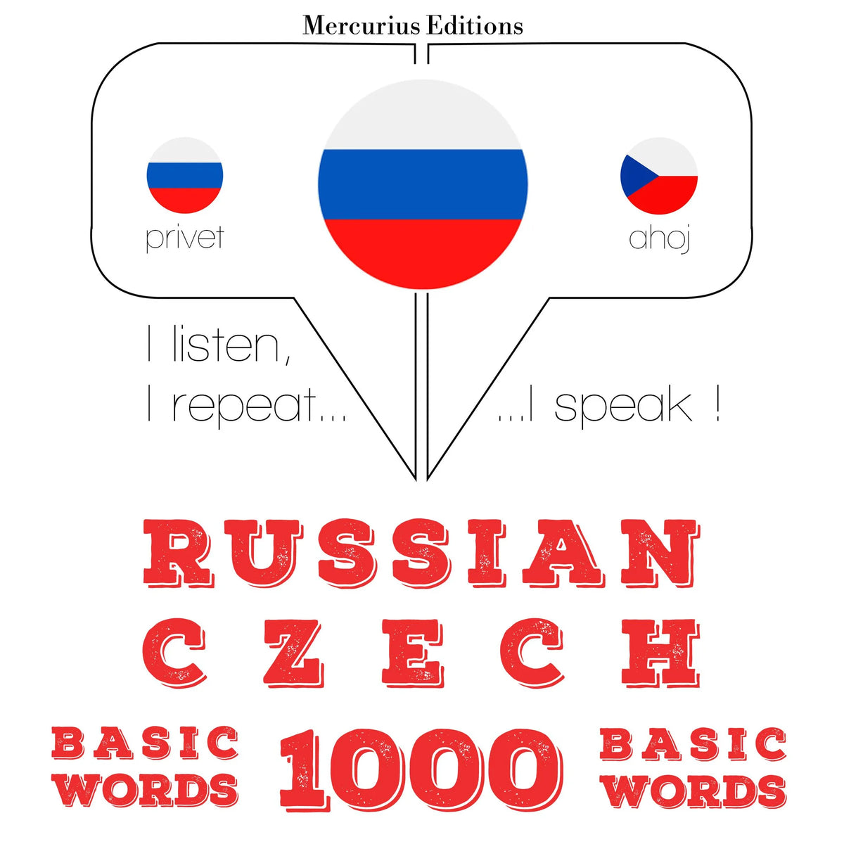 Русский - Чехия: 1000 основных слов