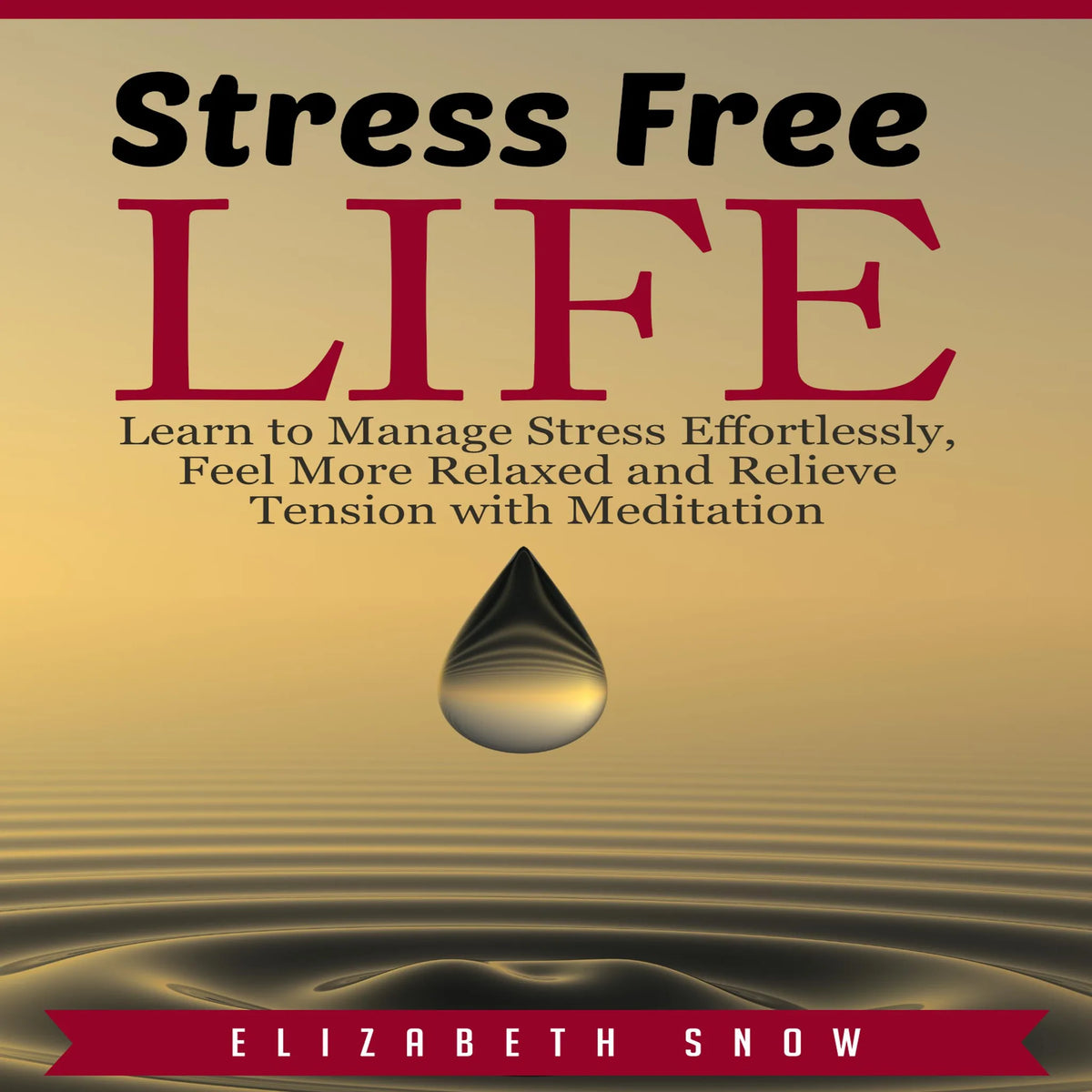 Stress Free Life