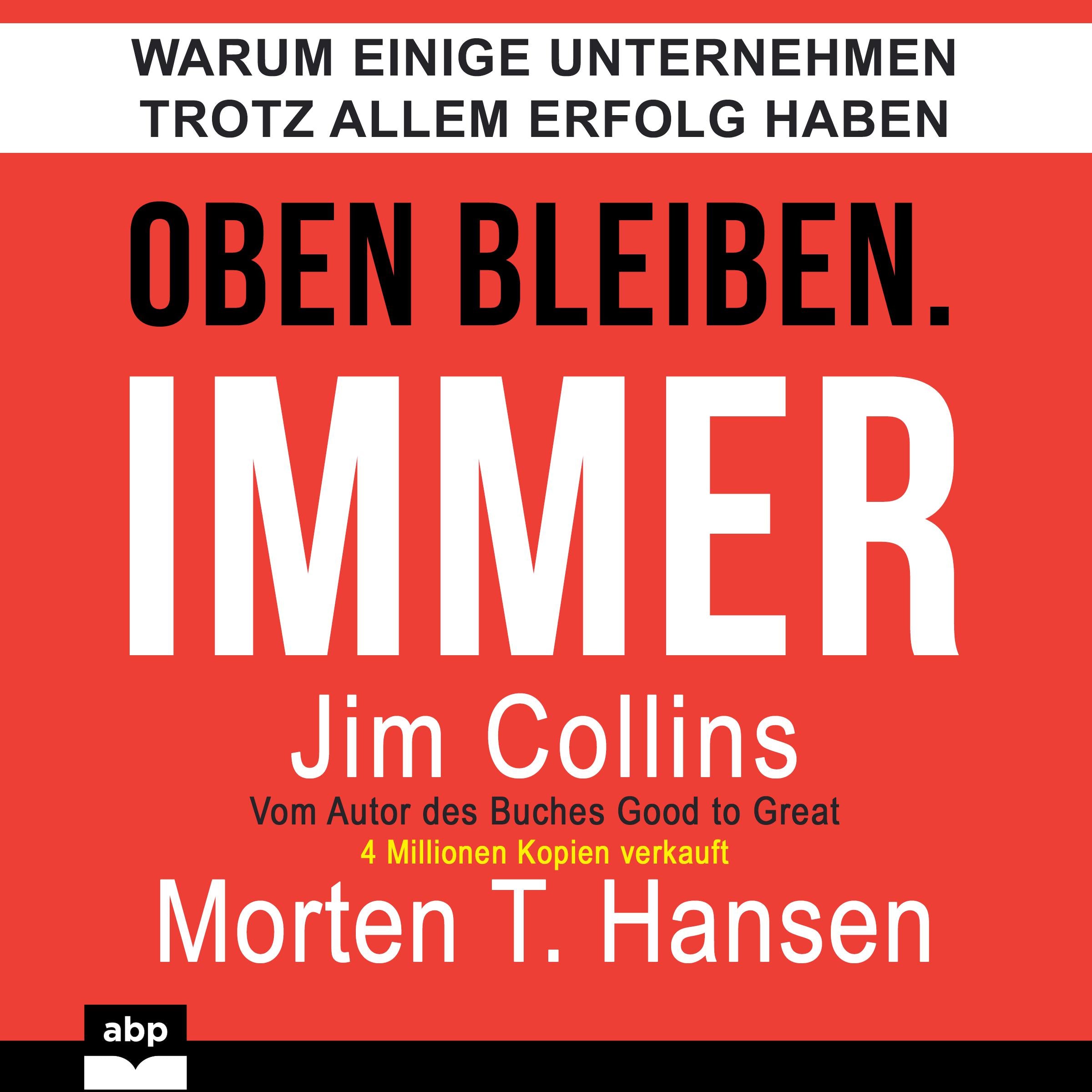 Oben bleiben. Immer.