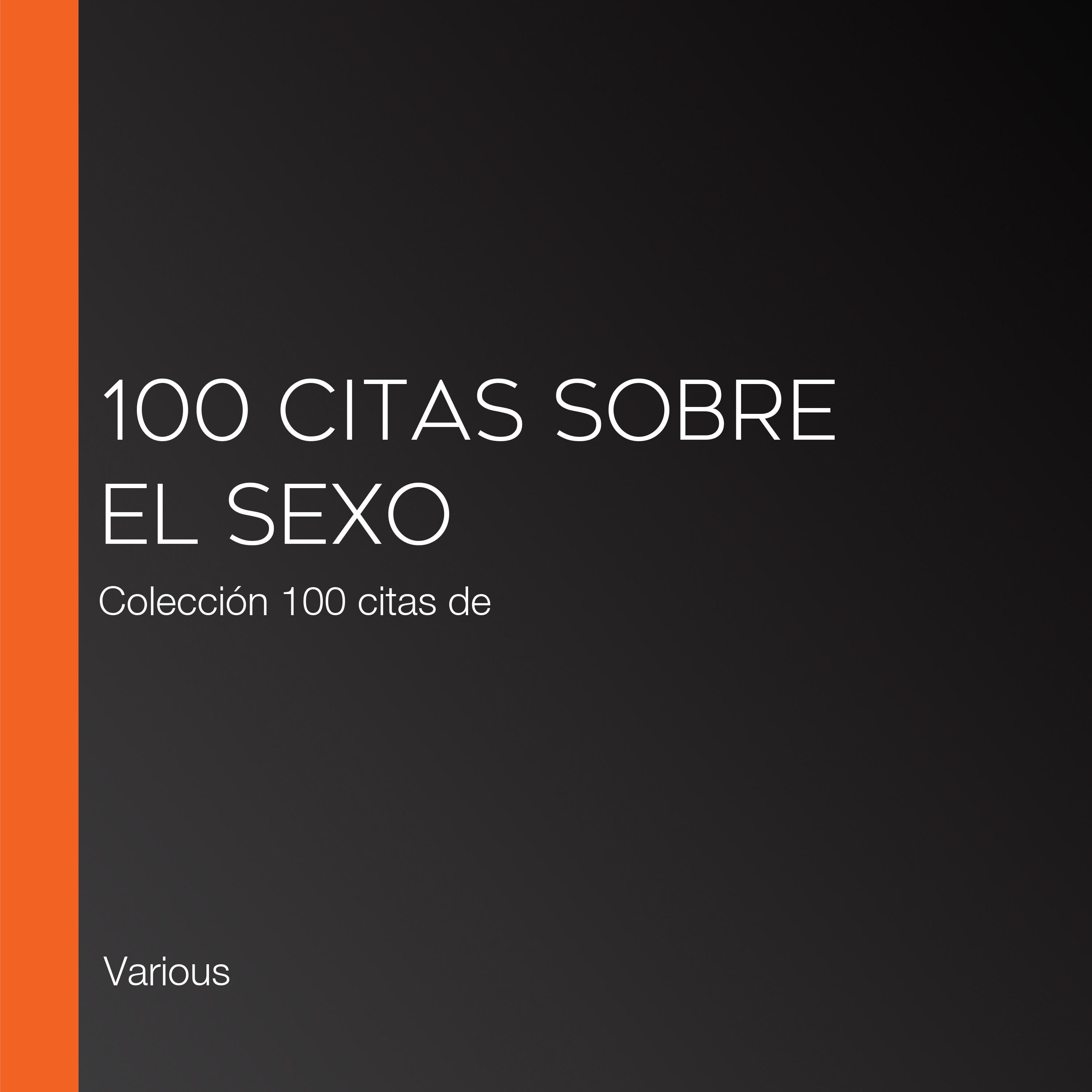 100 citas sobre el sexo