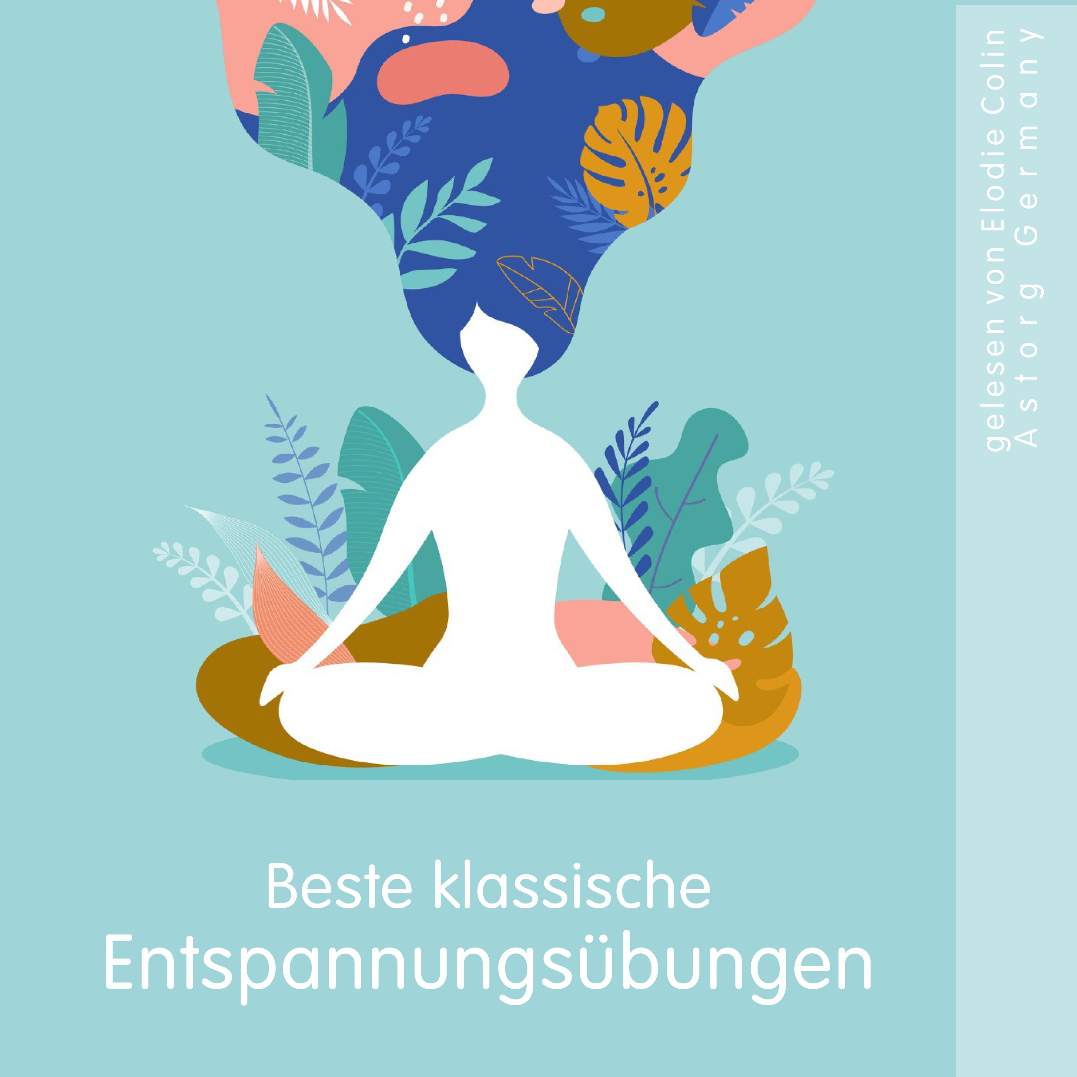 Beste klassische Entspannungsübungen