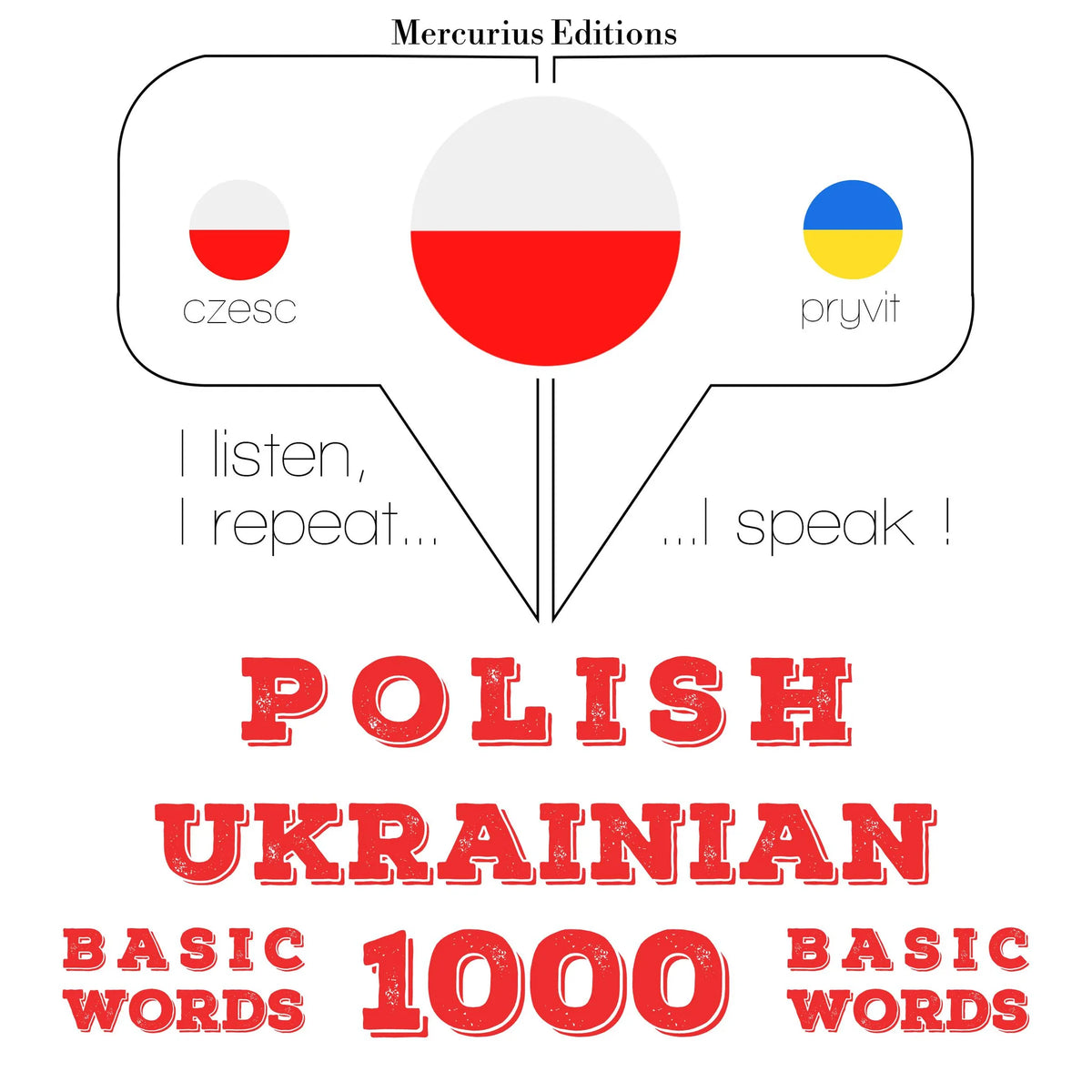 Polski - ukraiński: 1000 podstawowych słów