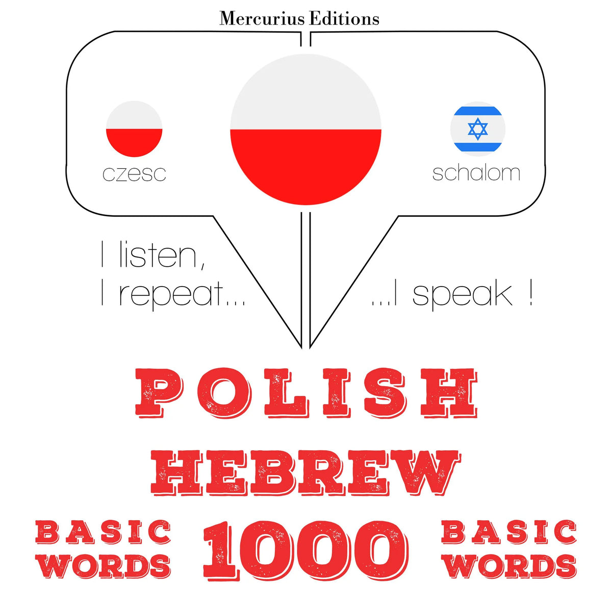 Polski - hebrajskie: 1000 podstawowych słów