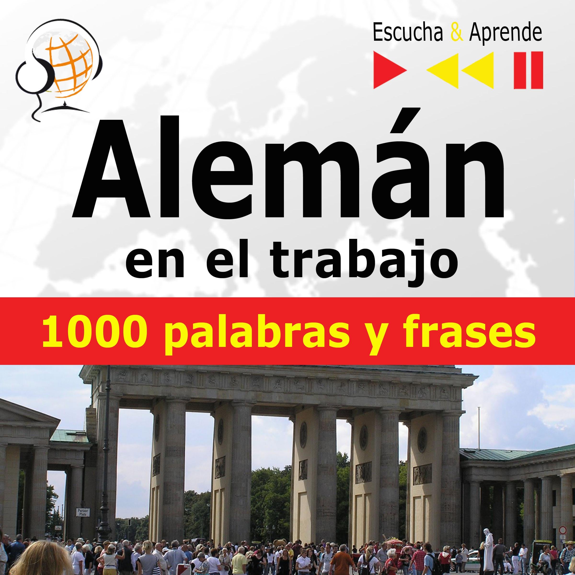 Alemán en el trabajo - Escucha & Aprende