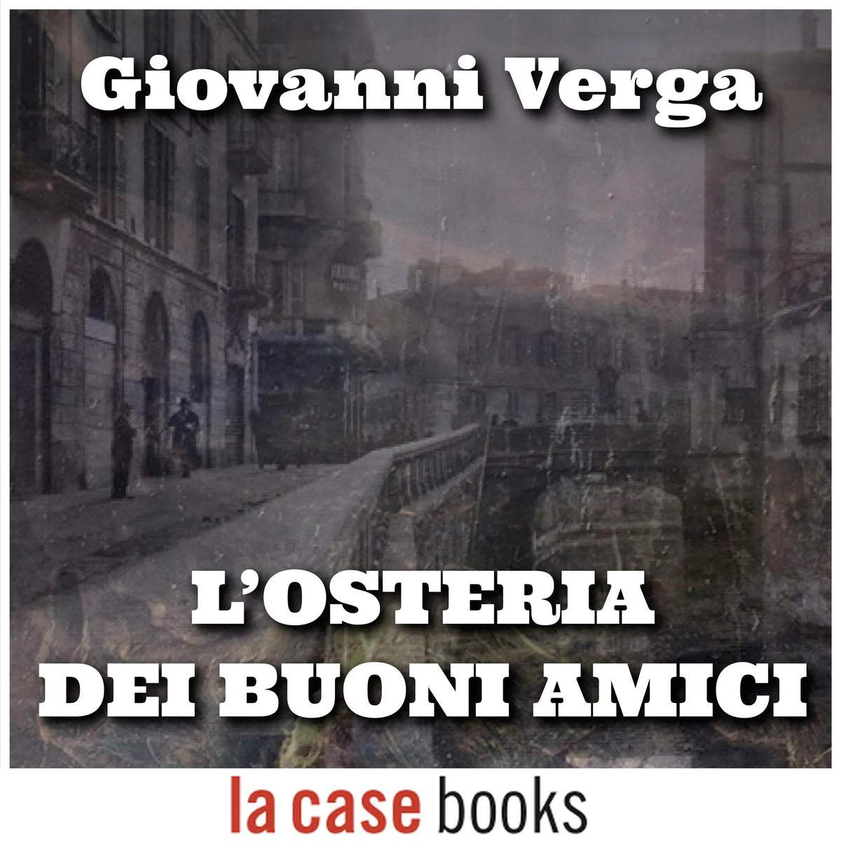 L'osteria dei “Buoni Amici”