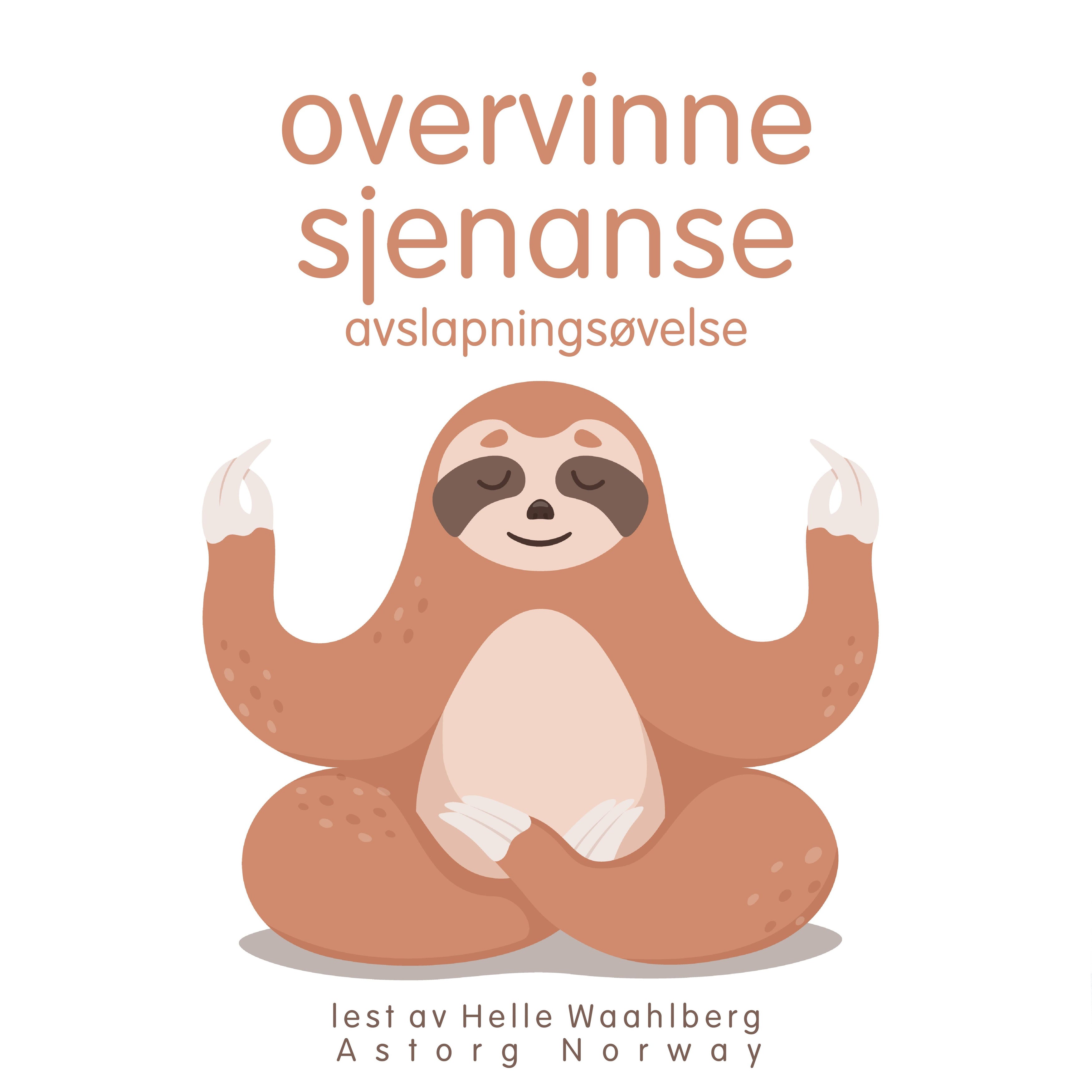 overvinne sjenanse avslapningsøvelse