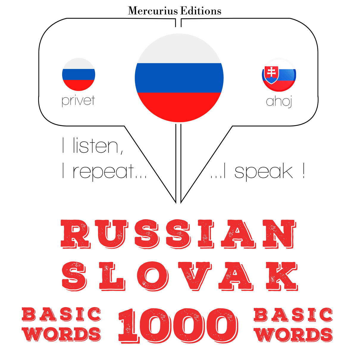 Русский язык - словацкий: 1000 базовых слов