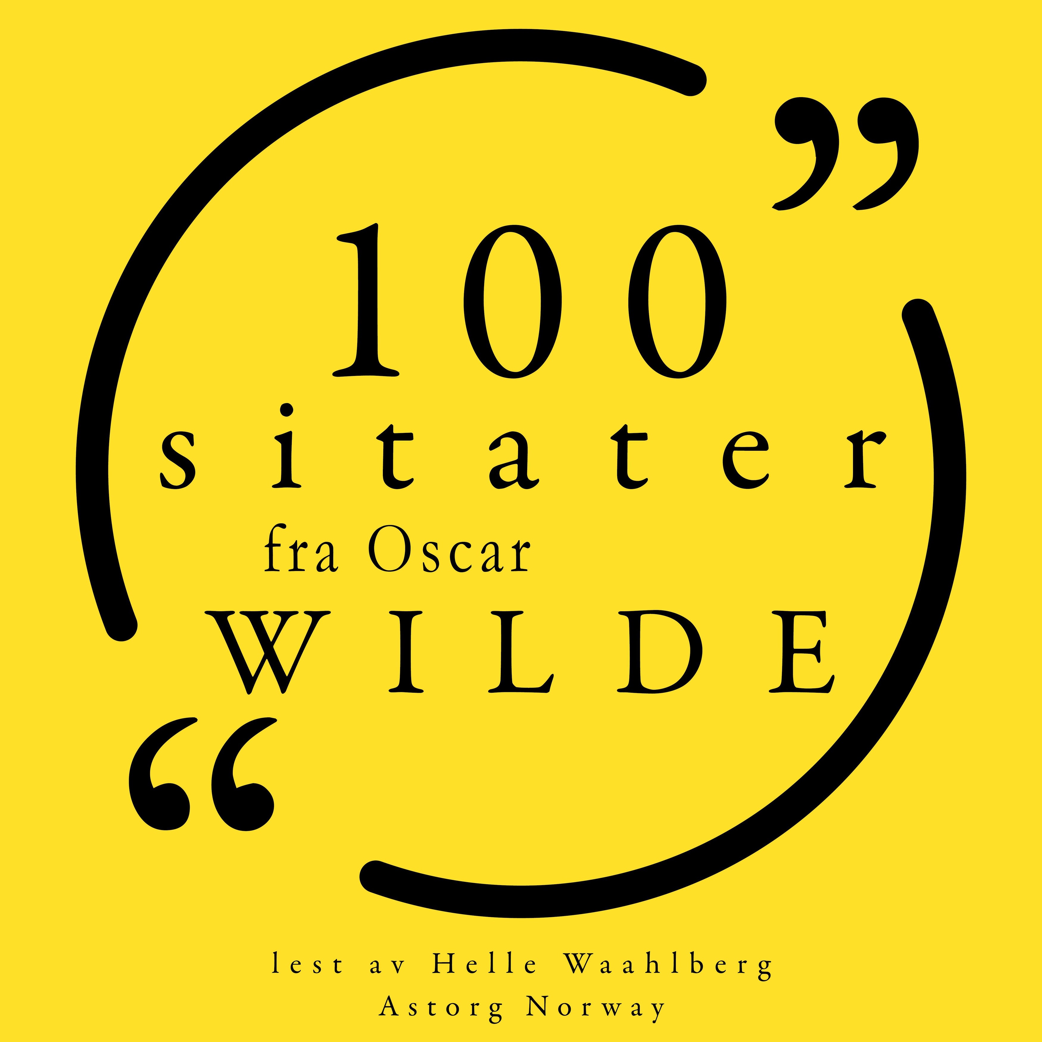 100 sitater fra Oscar Wilde