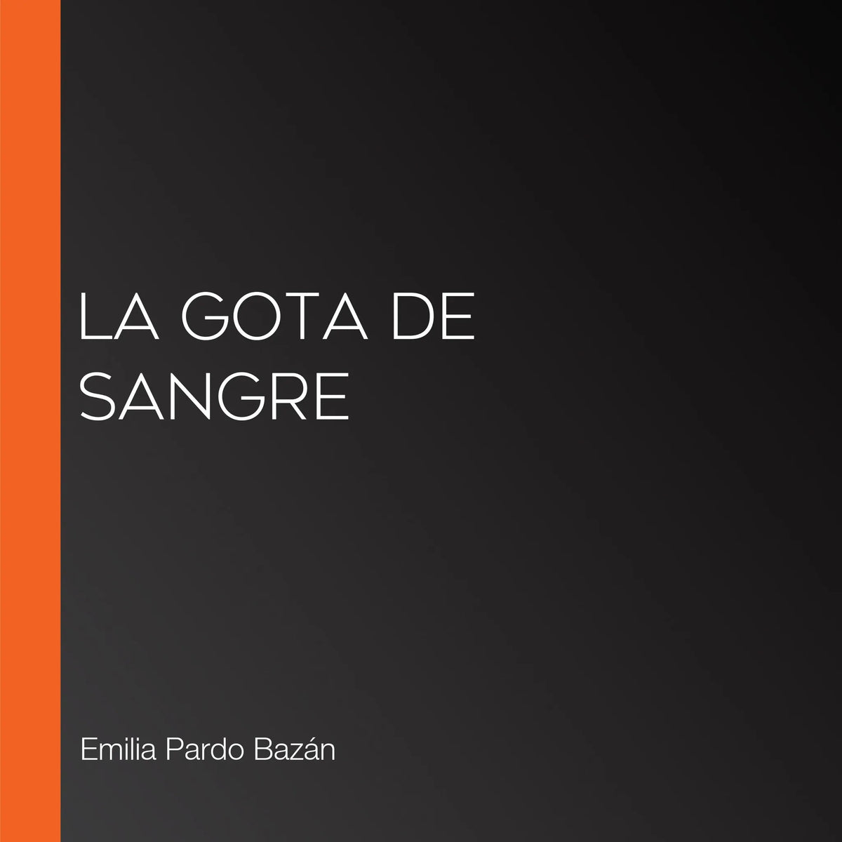 La gota de sangre