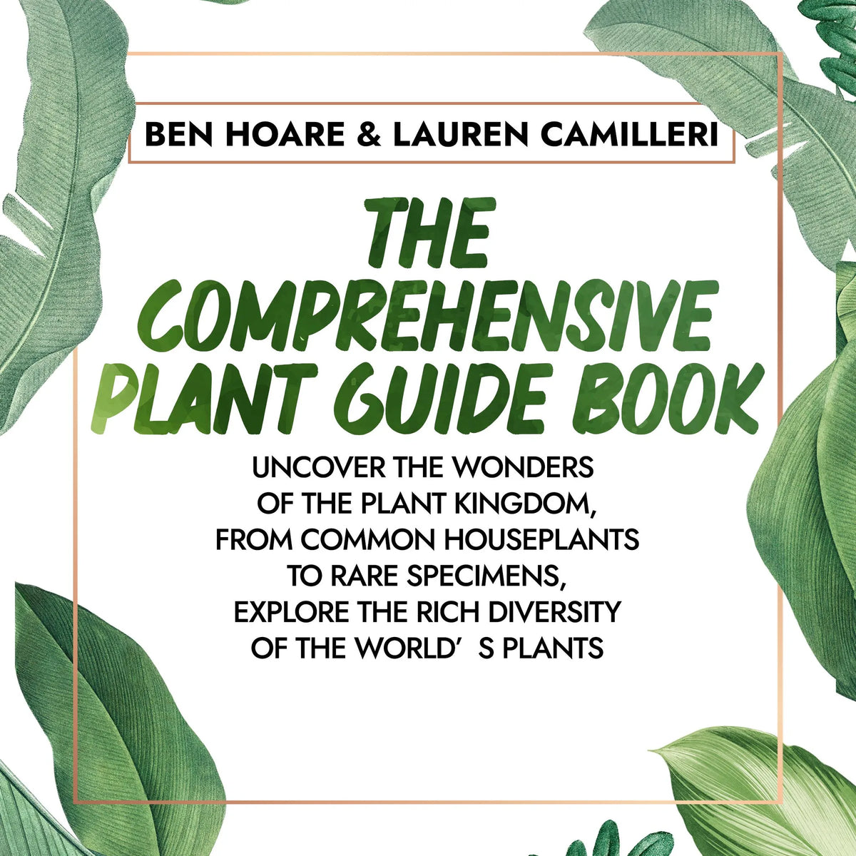 The Comprehensive Plant Guide Book
