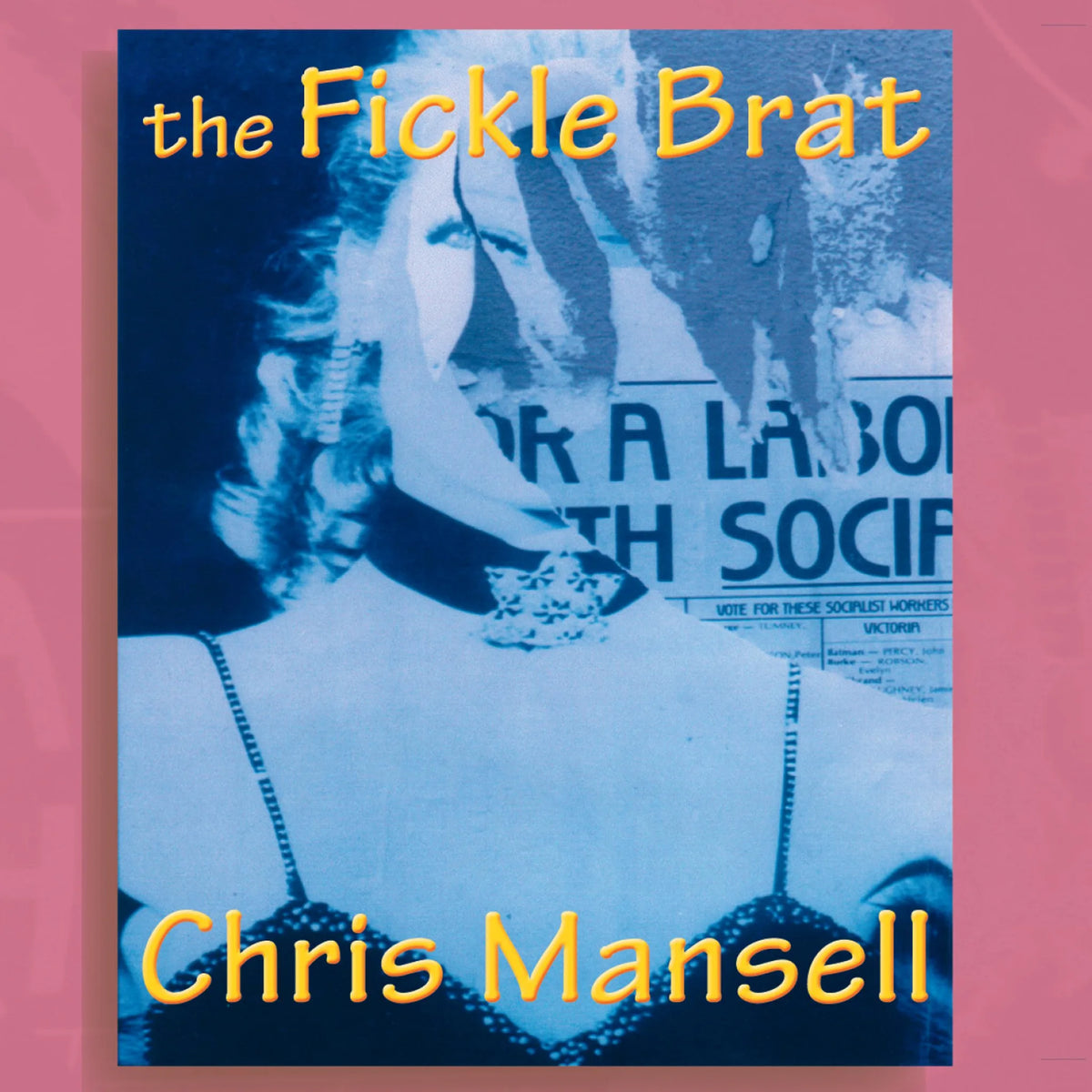 The Fickle Brat