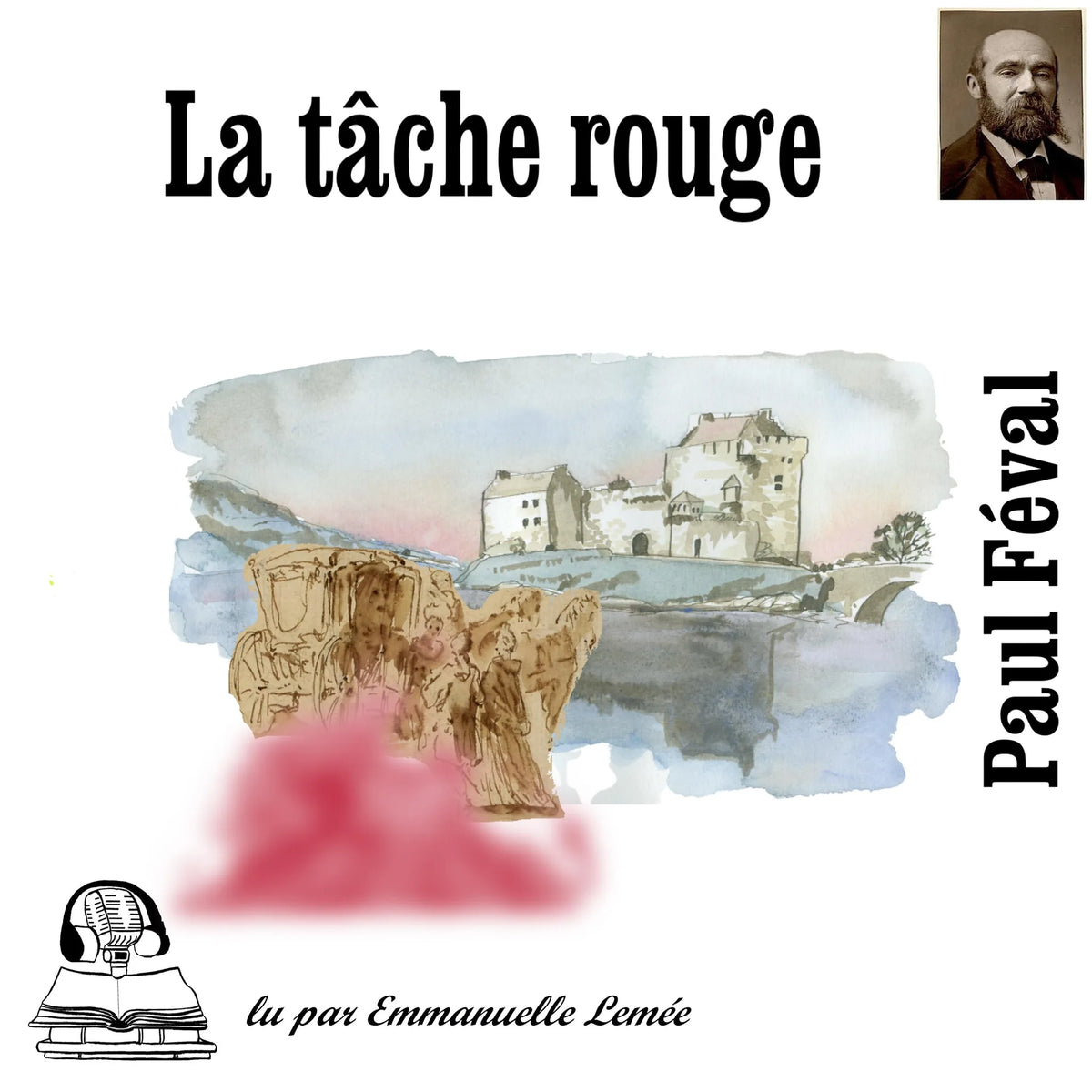 La tâche rouge
