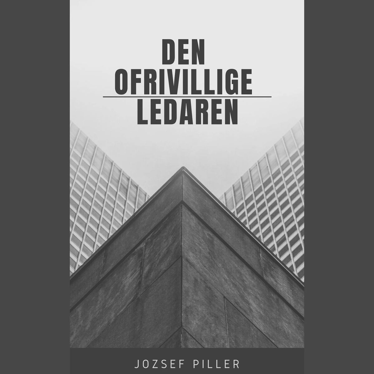 Den ofrivillige ledaren
