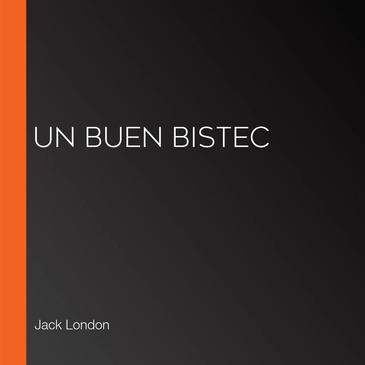 Un buen bistec