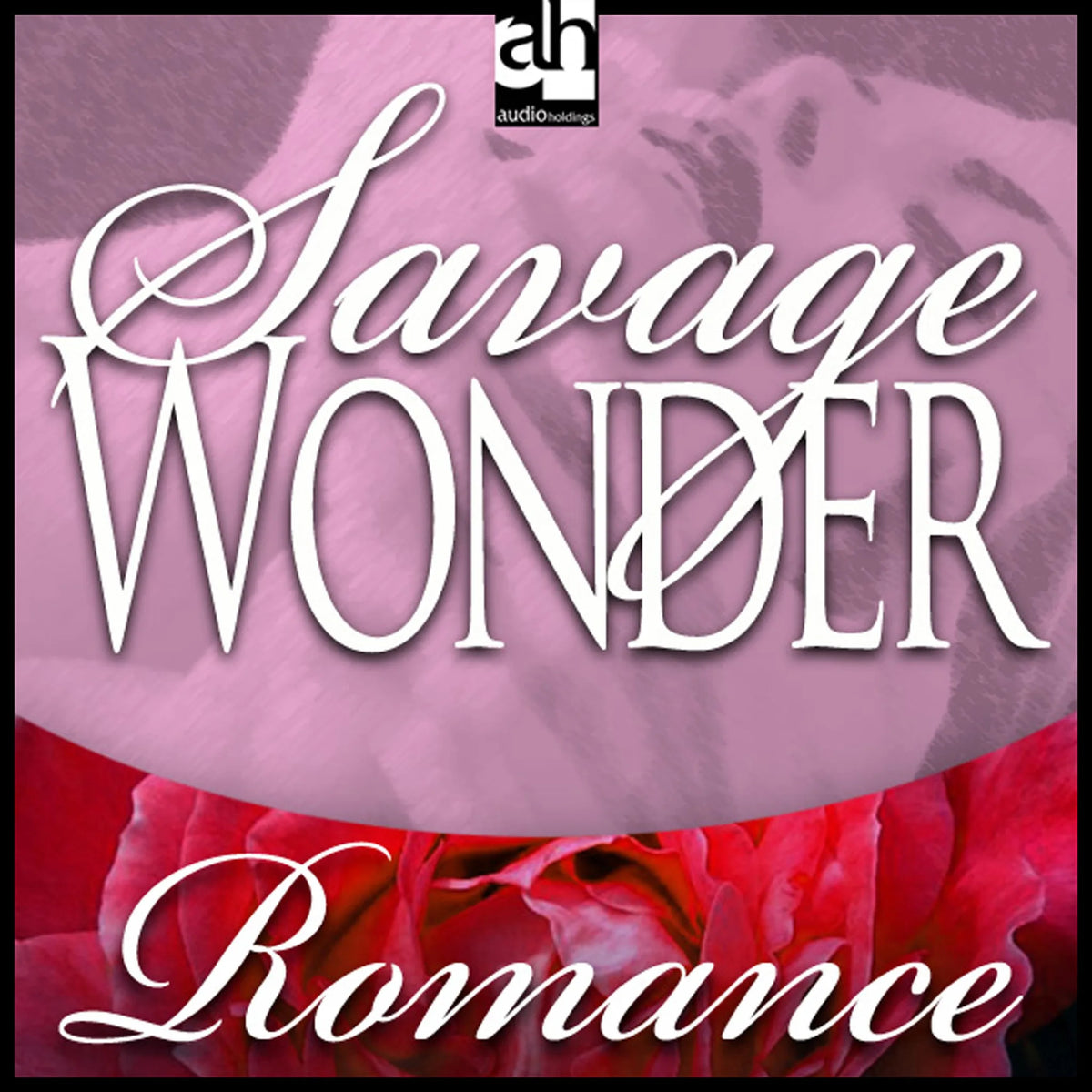Savage Wonder