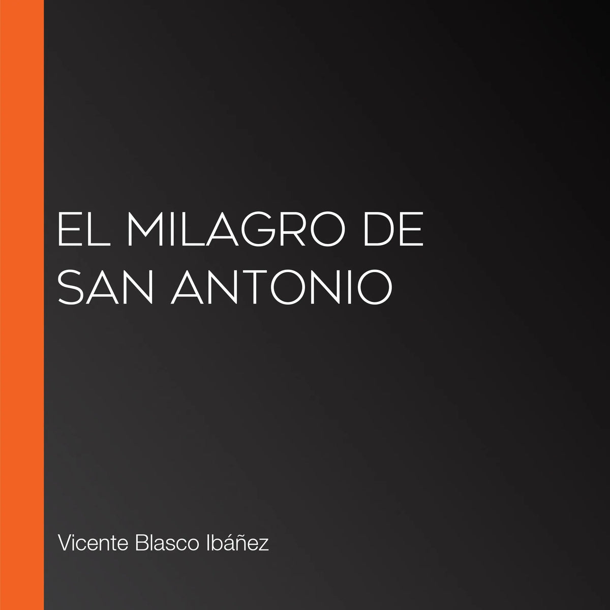 El milagro de San Antonio