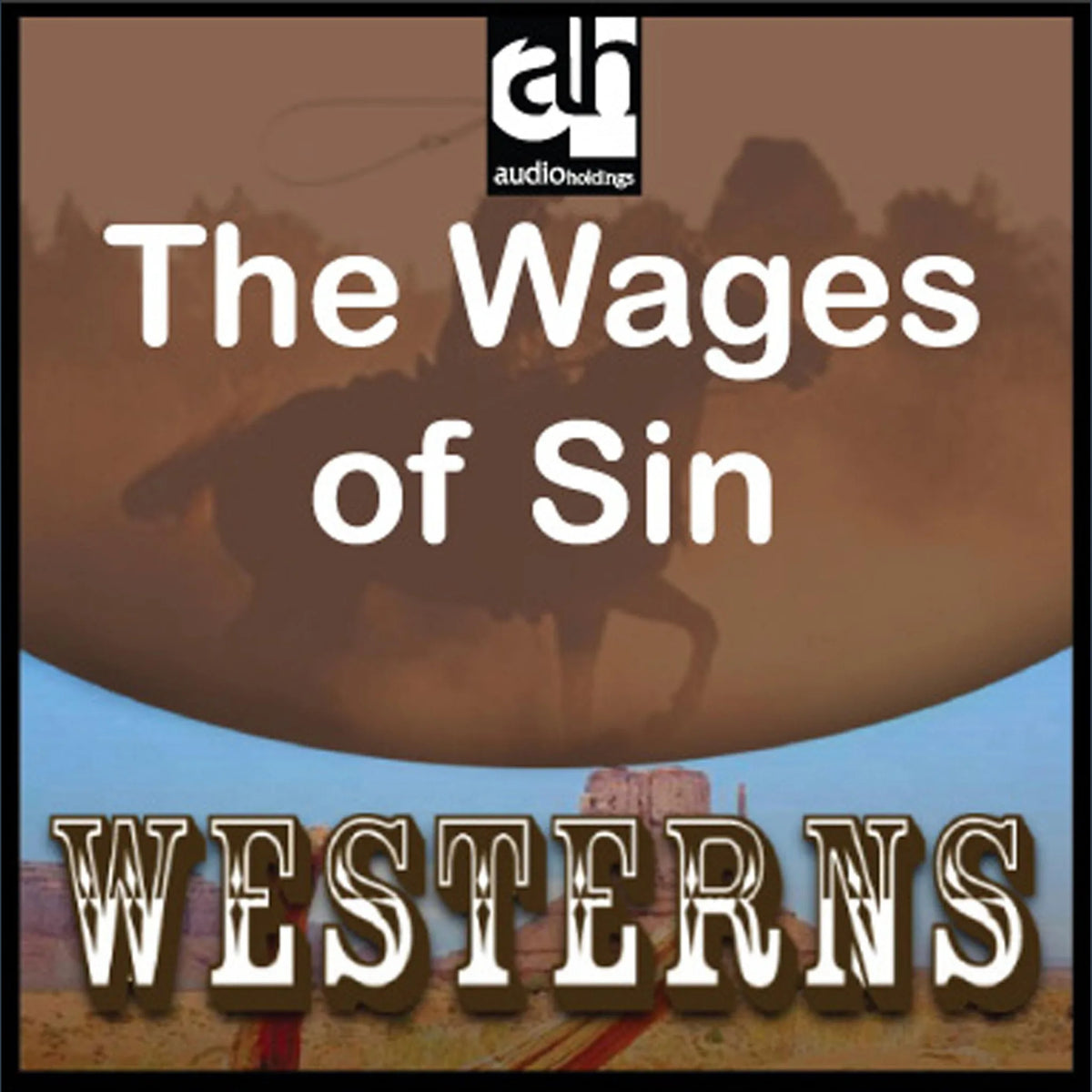 The Wages of Sin
