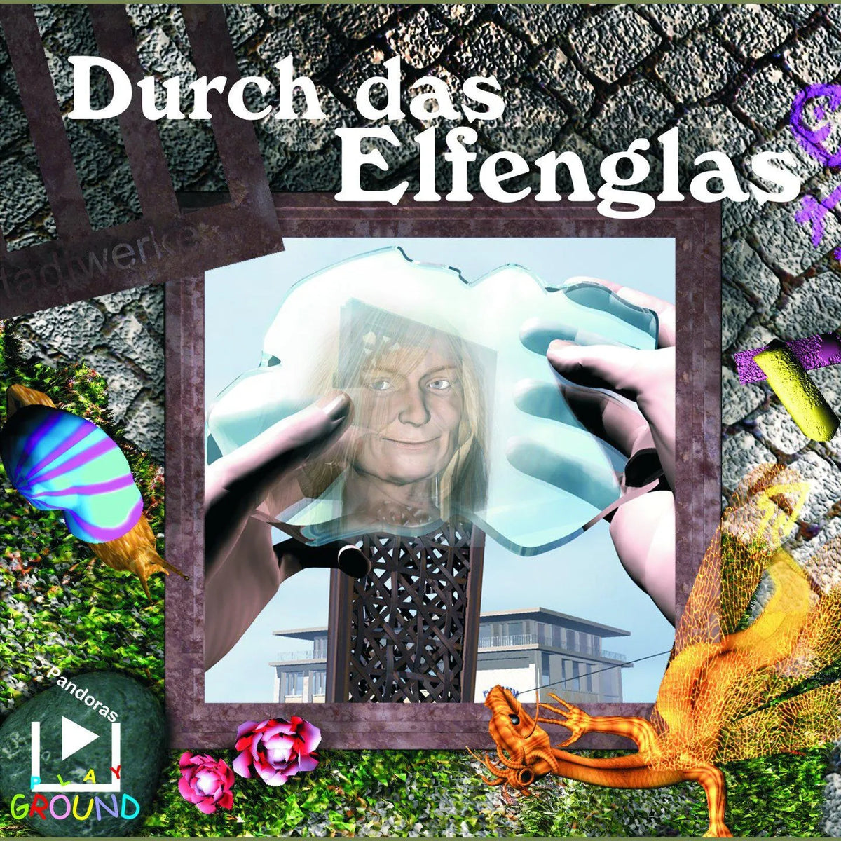 Durch das Elfenglas