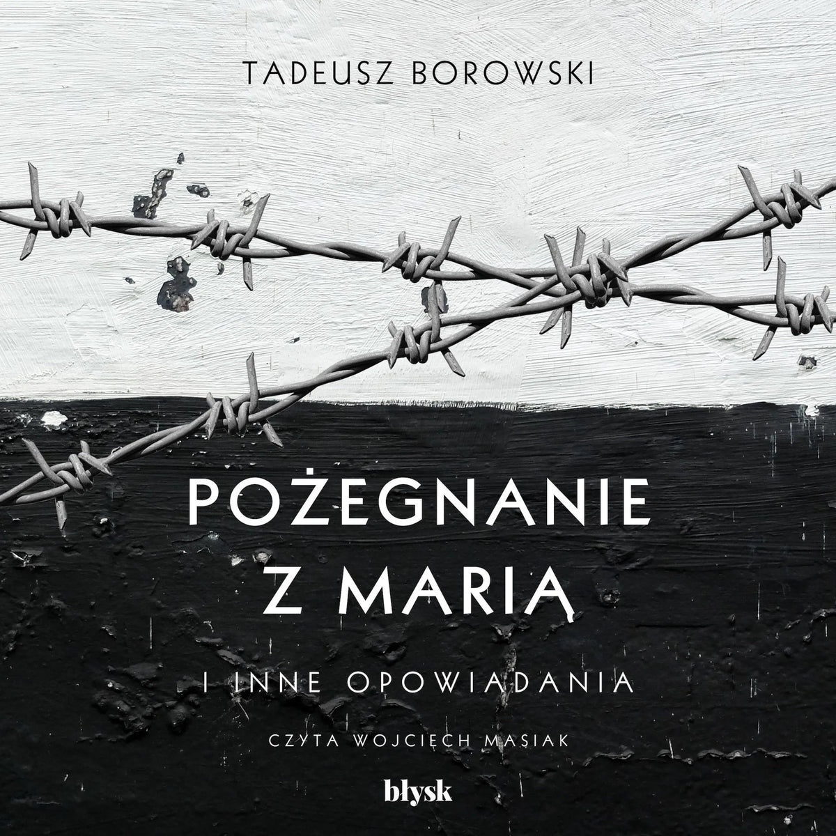 Pożegnanie z Marią i inne opowiadania