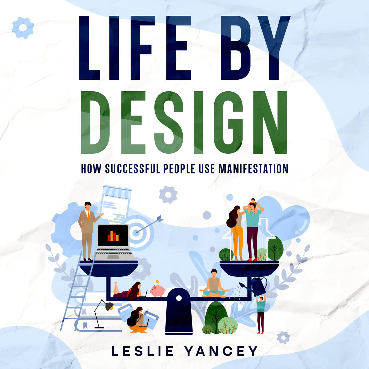 Life by Design