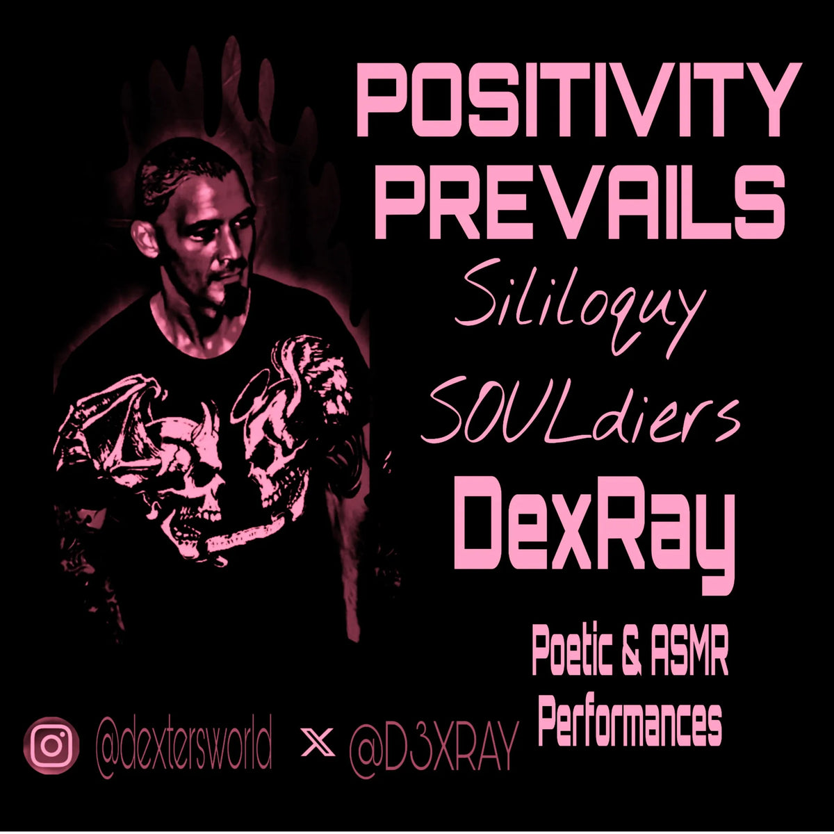 Positivity Prevails (Sililoquy SOULdiers)
