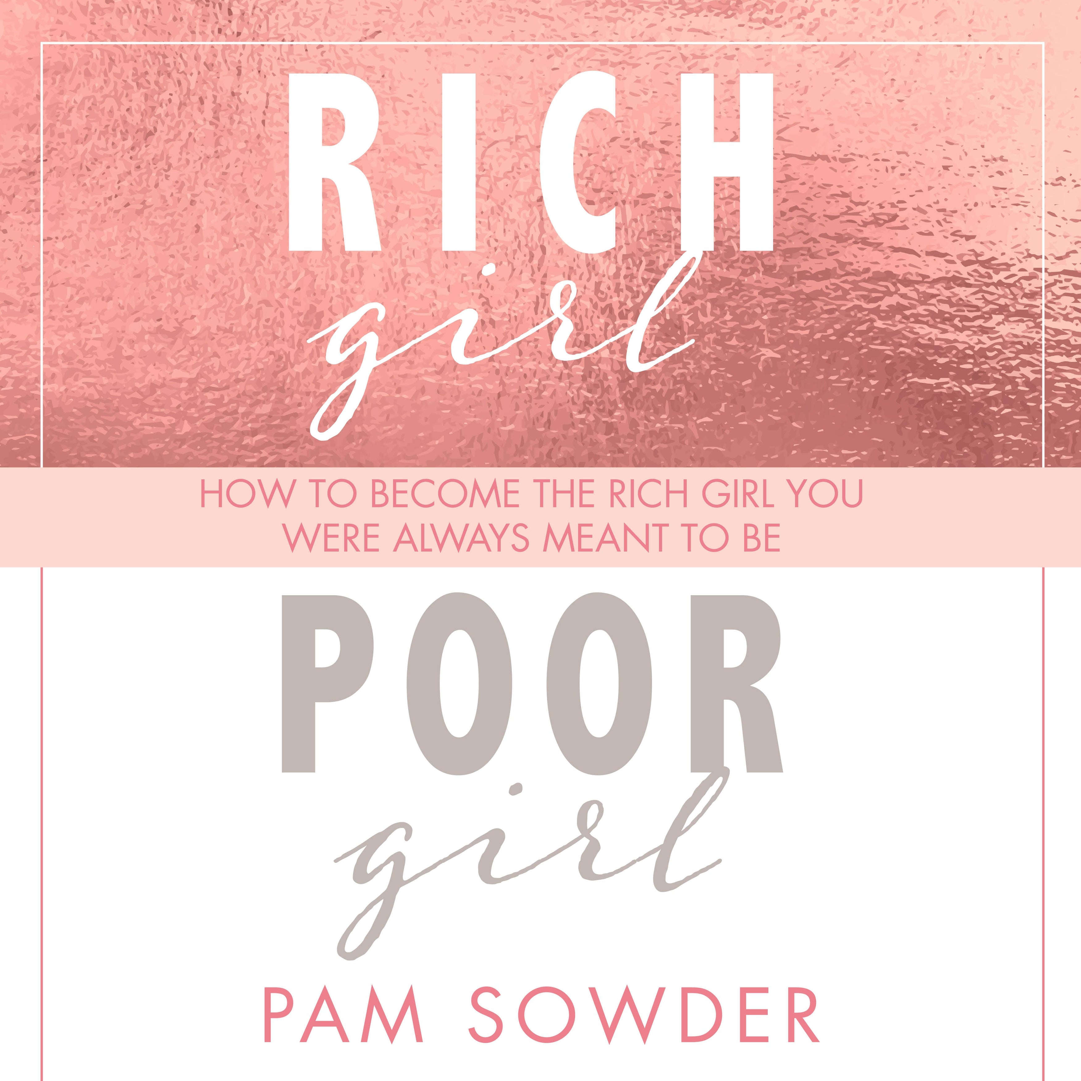 Rich Girl Poor Girl