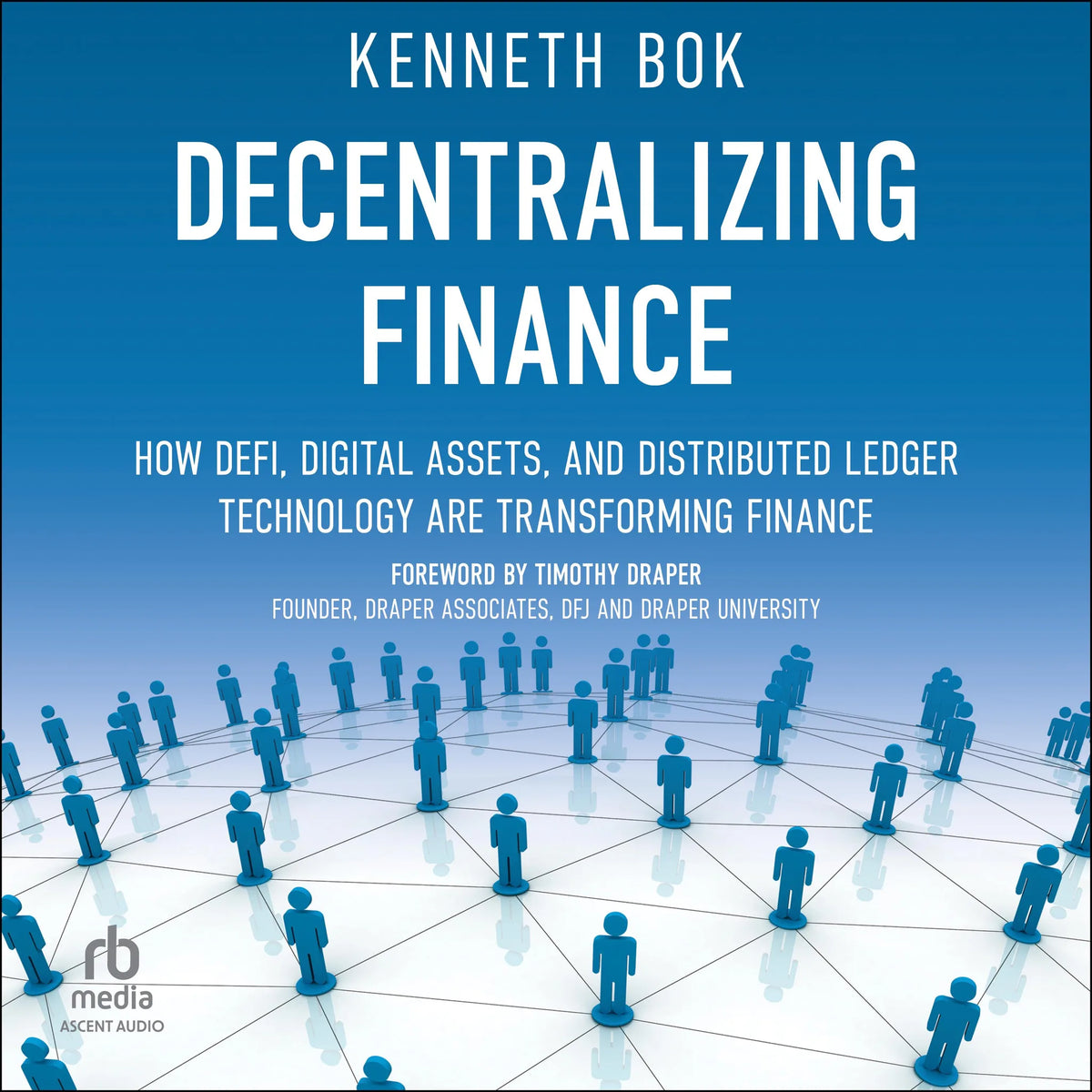 Decentralizing Finance