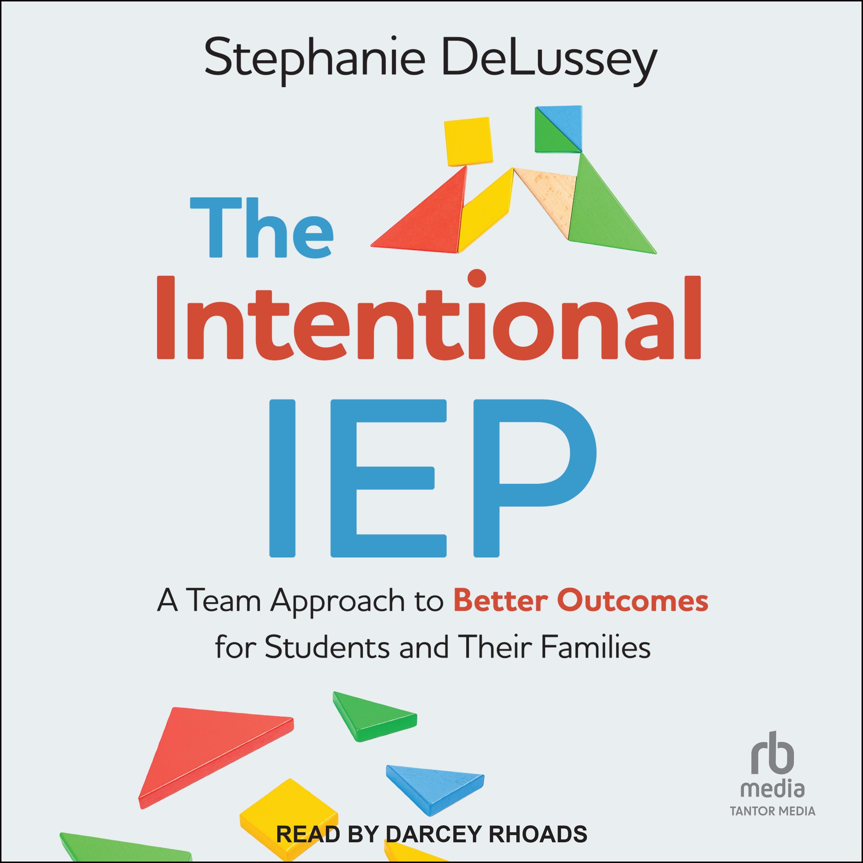 The Intentional IEP