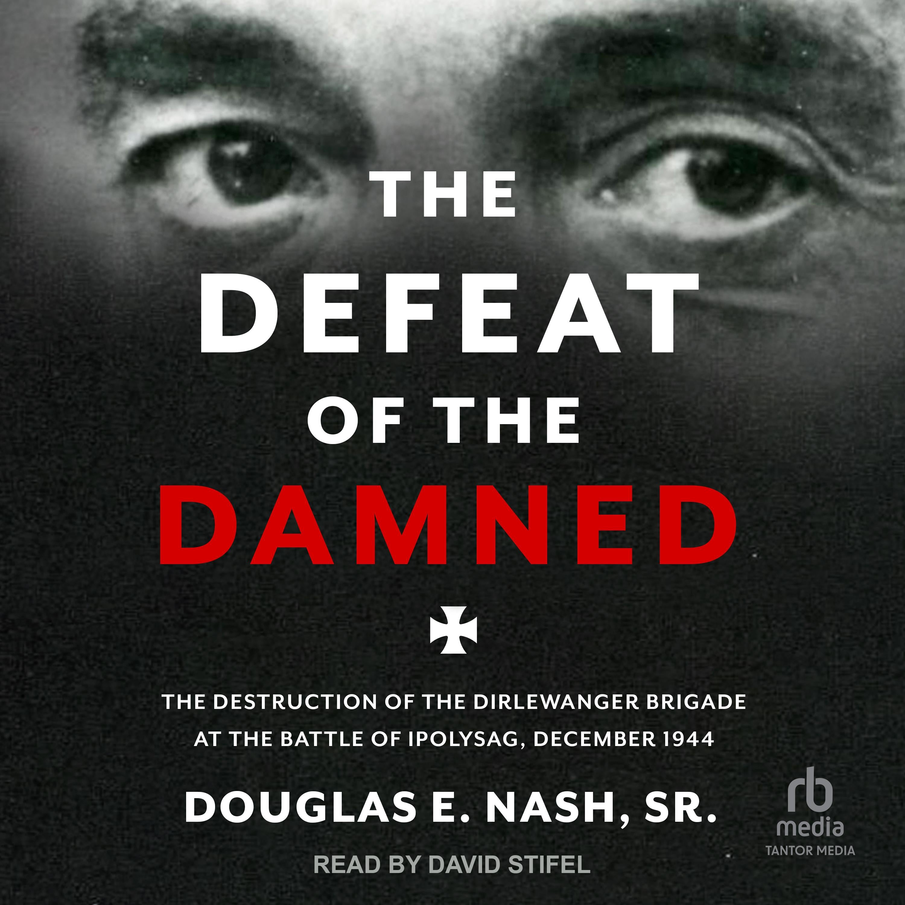 The Defeat of the Damned