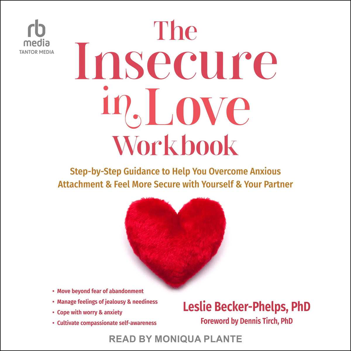 The Insecure in Love Workbook