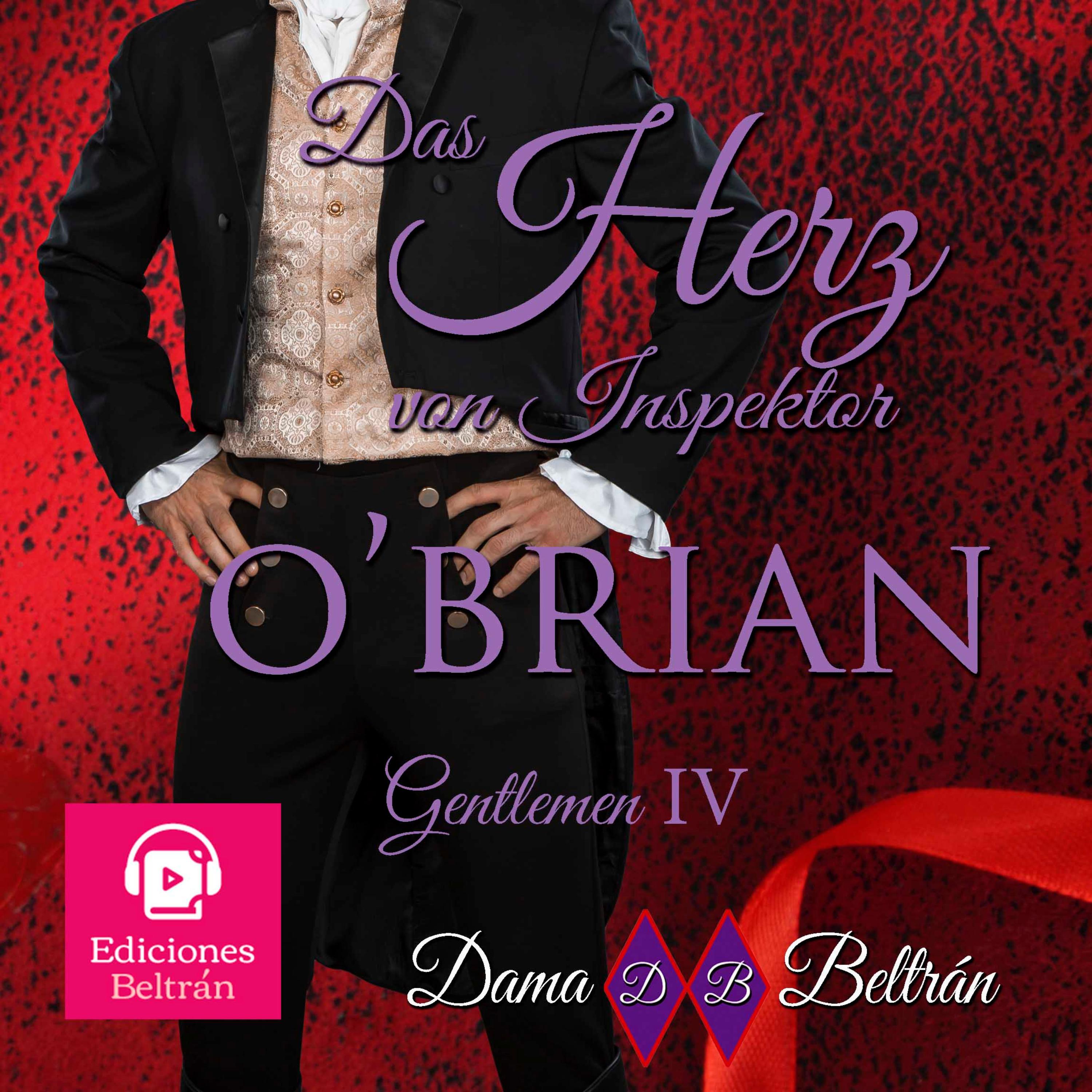 Das Herz von Inspektor O'Brian (Mit einer Frauenstimme)
